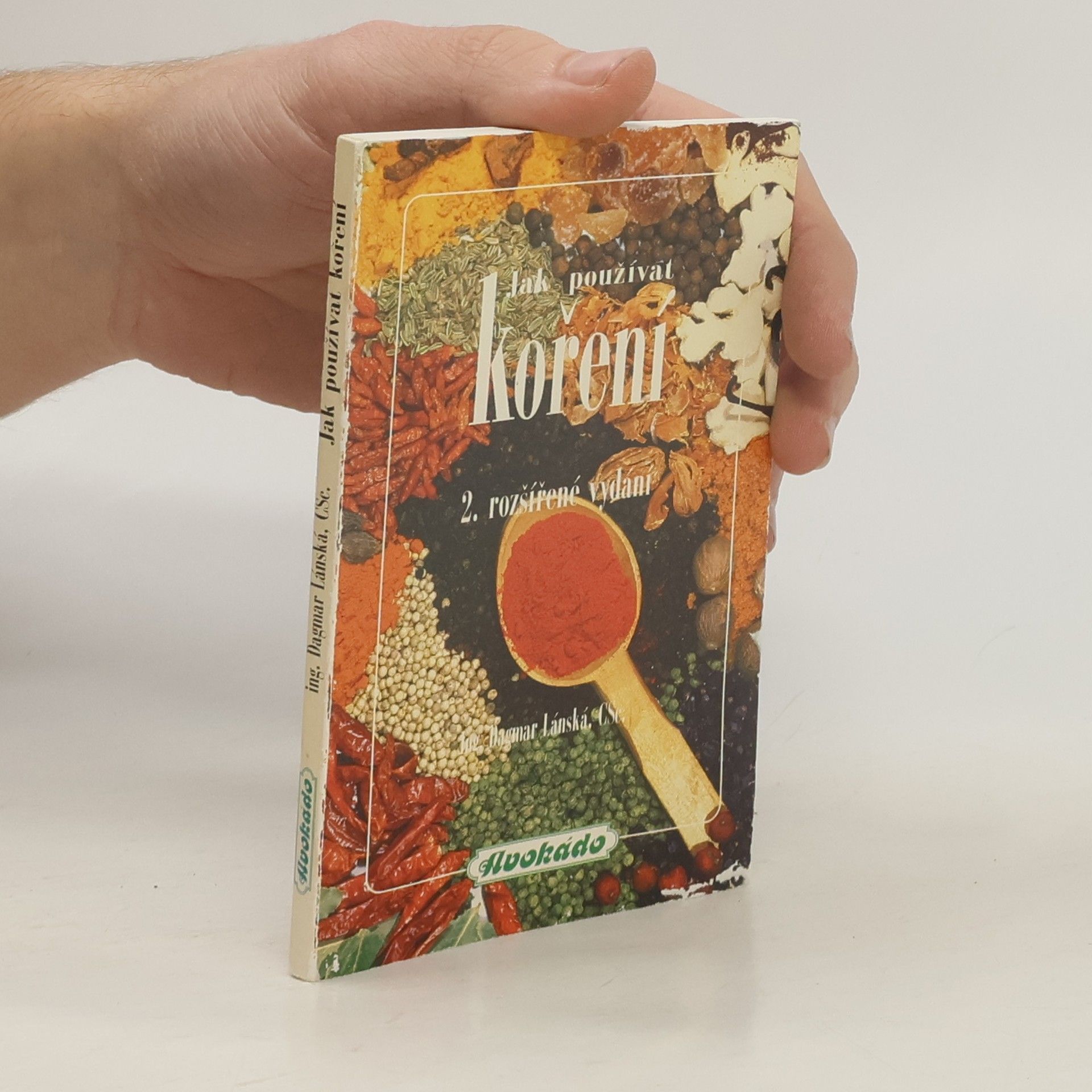 Dagmar Lánská Jak používat koření