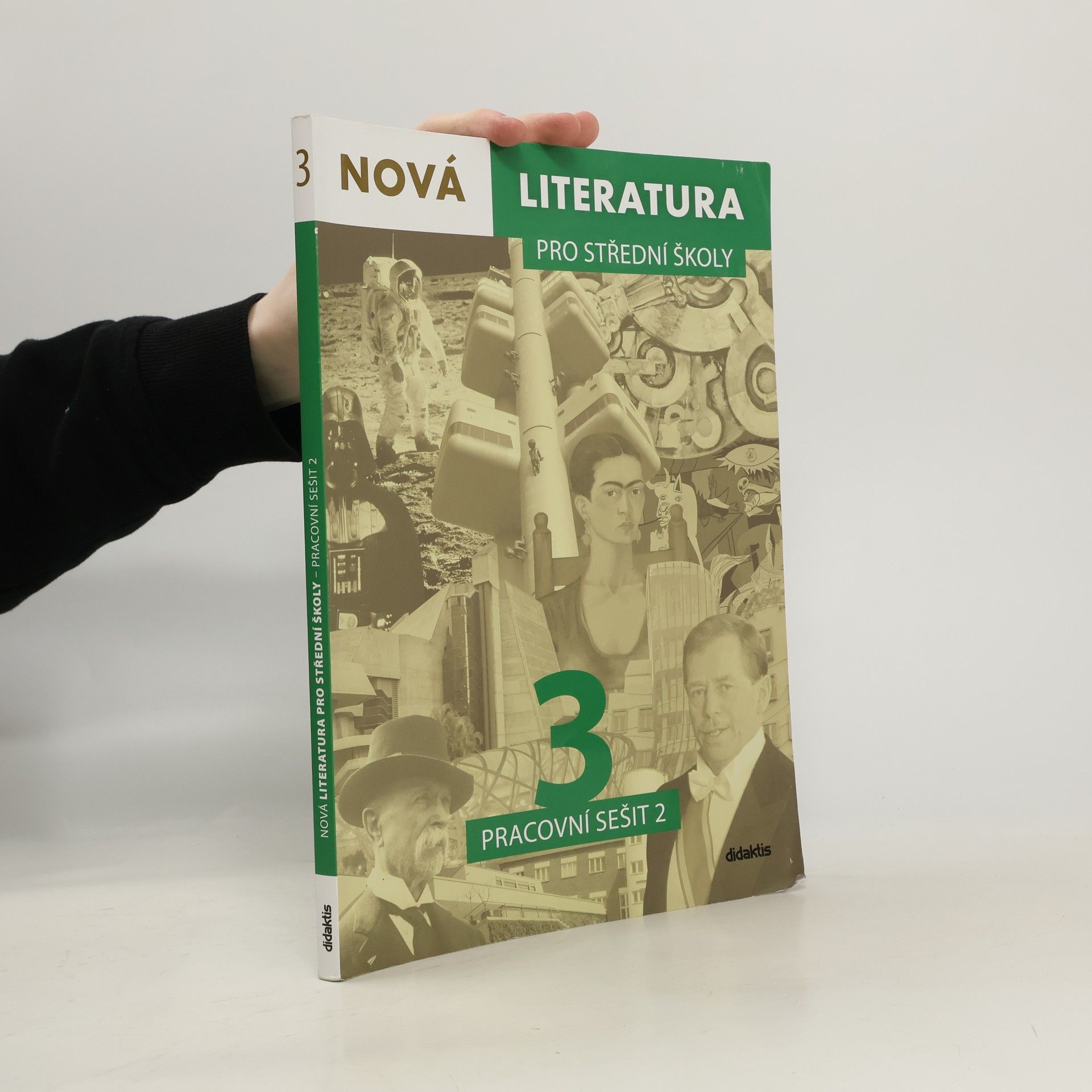 Jolana Fišarová Nová literatura 3 pro střední školy : pracovní sešit 2