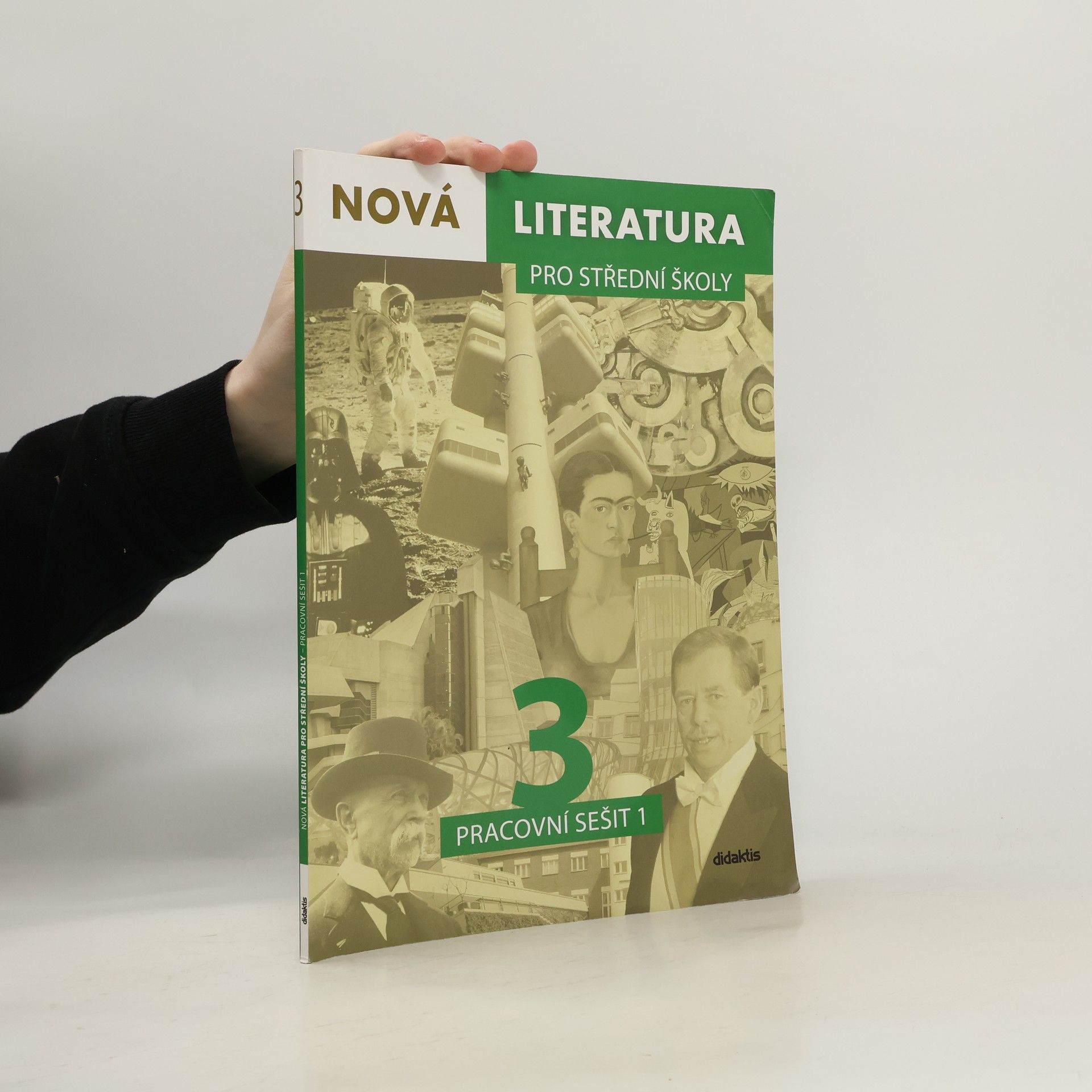 Jolana Fišarová Nová literatura 3 pro střední školy. Pracovní sešit 1