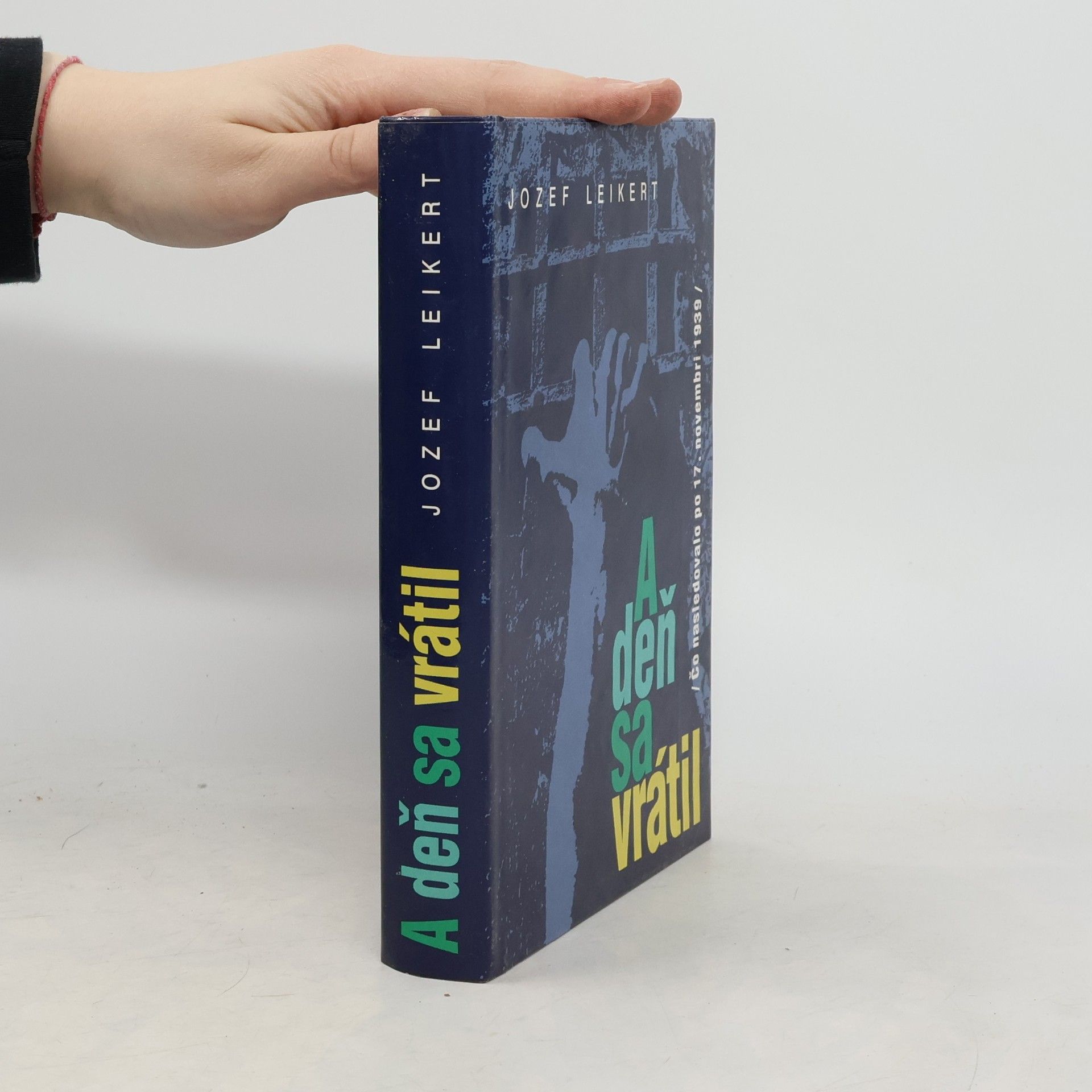 Jozef Leikert A deň sa vrátil