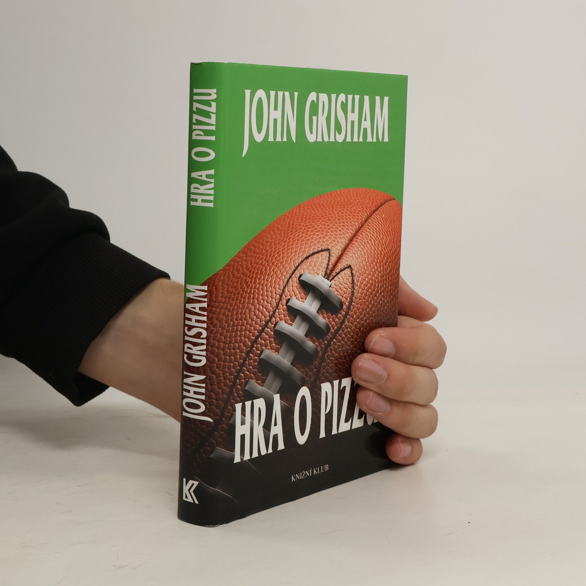 John Grisham Hra o pizzu