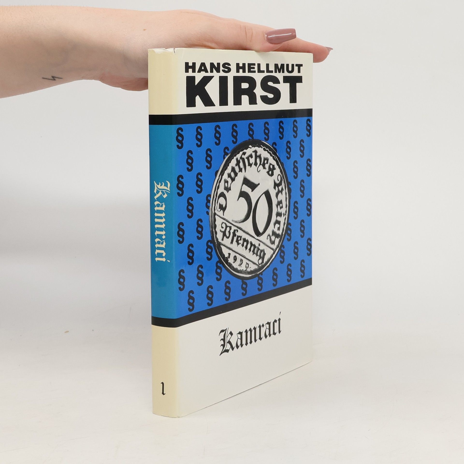 Hans Hellmut Kirst Kamraci 1