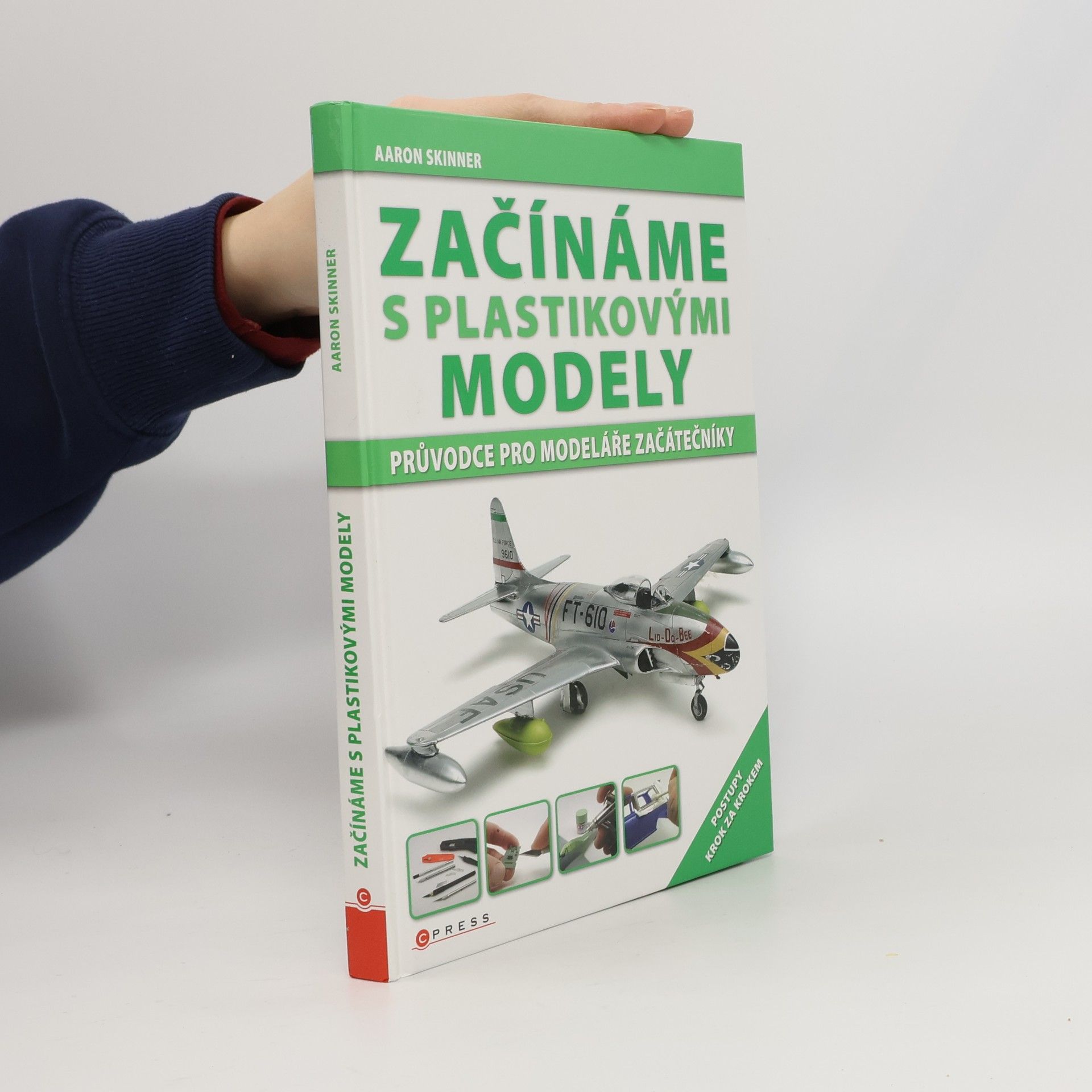 Aaron Skinner Začínáme s plastikovými modely. Průvodce pro modeláře začátečníky