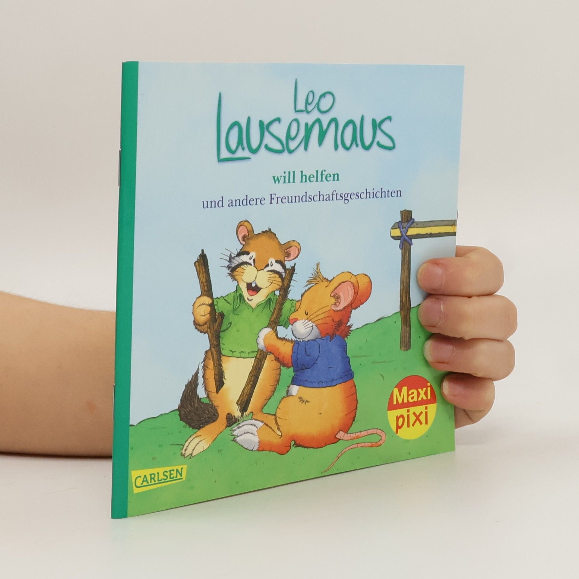 Autorenkollektiv Leo Lausemaus will helfen und andere Freundschaftsgeschichten