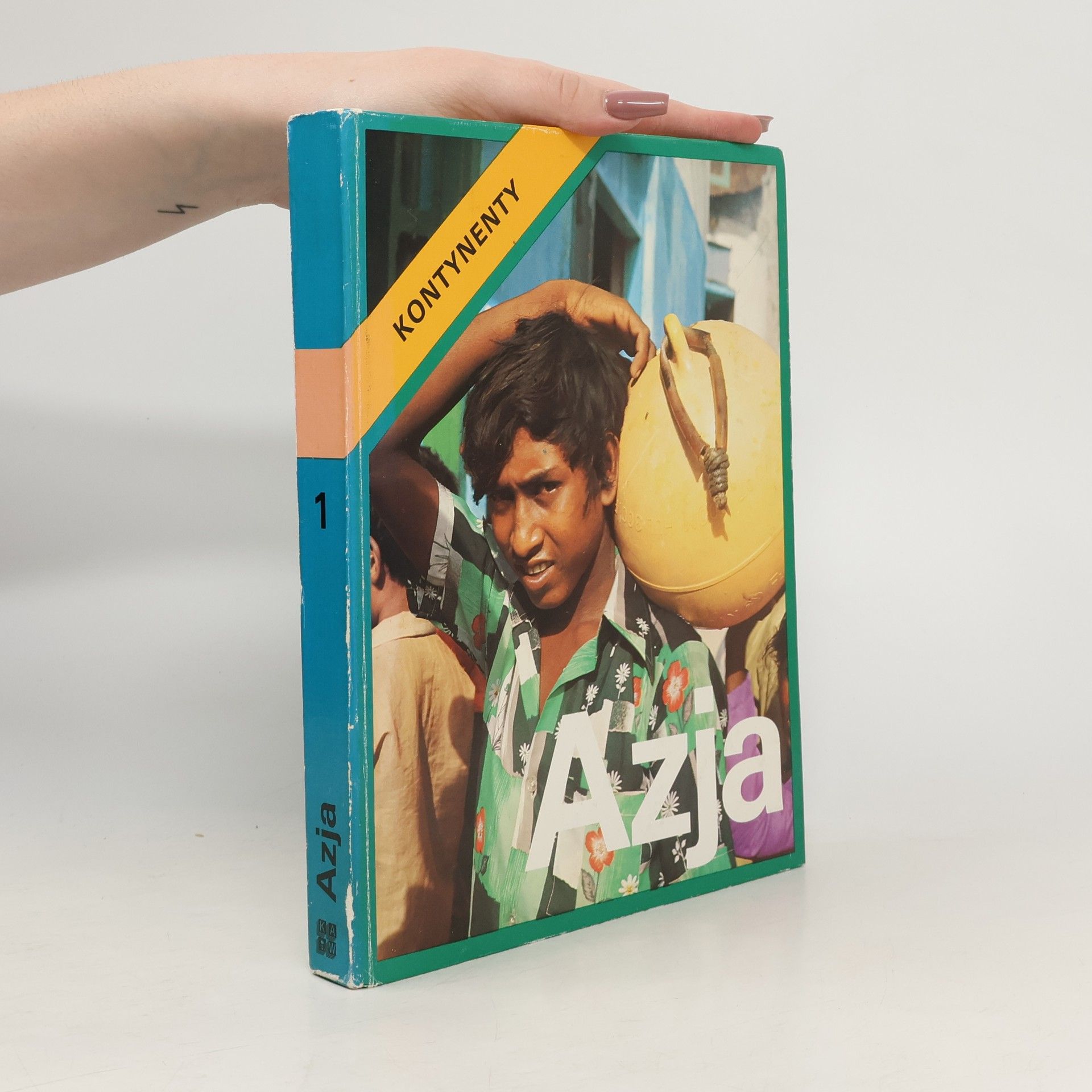 Autorenkollektiv Kontynenty 1. Azja