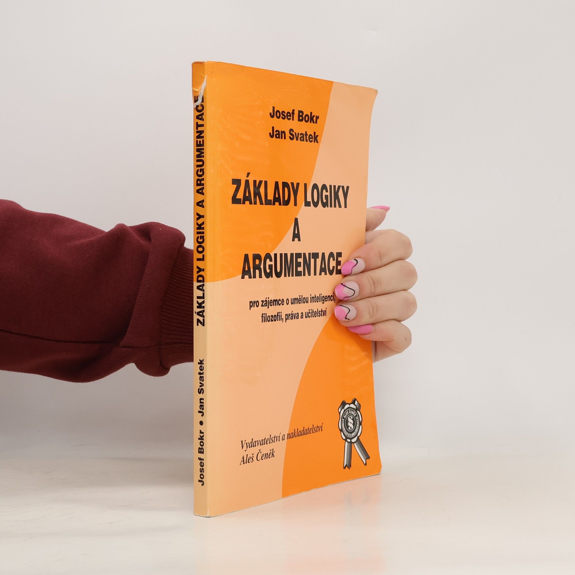 Jan Svátek Základy logiky a argumentace