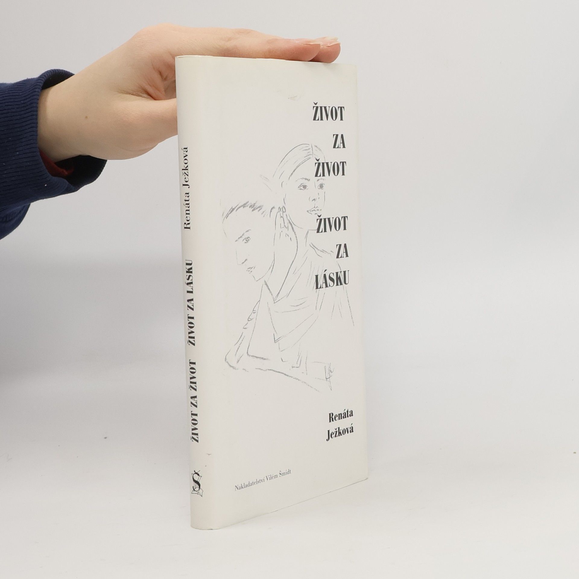 Renáta Ježková Život za život, život za lásku