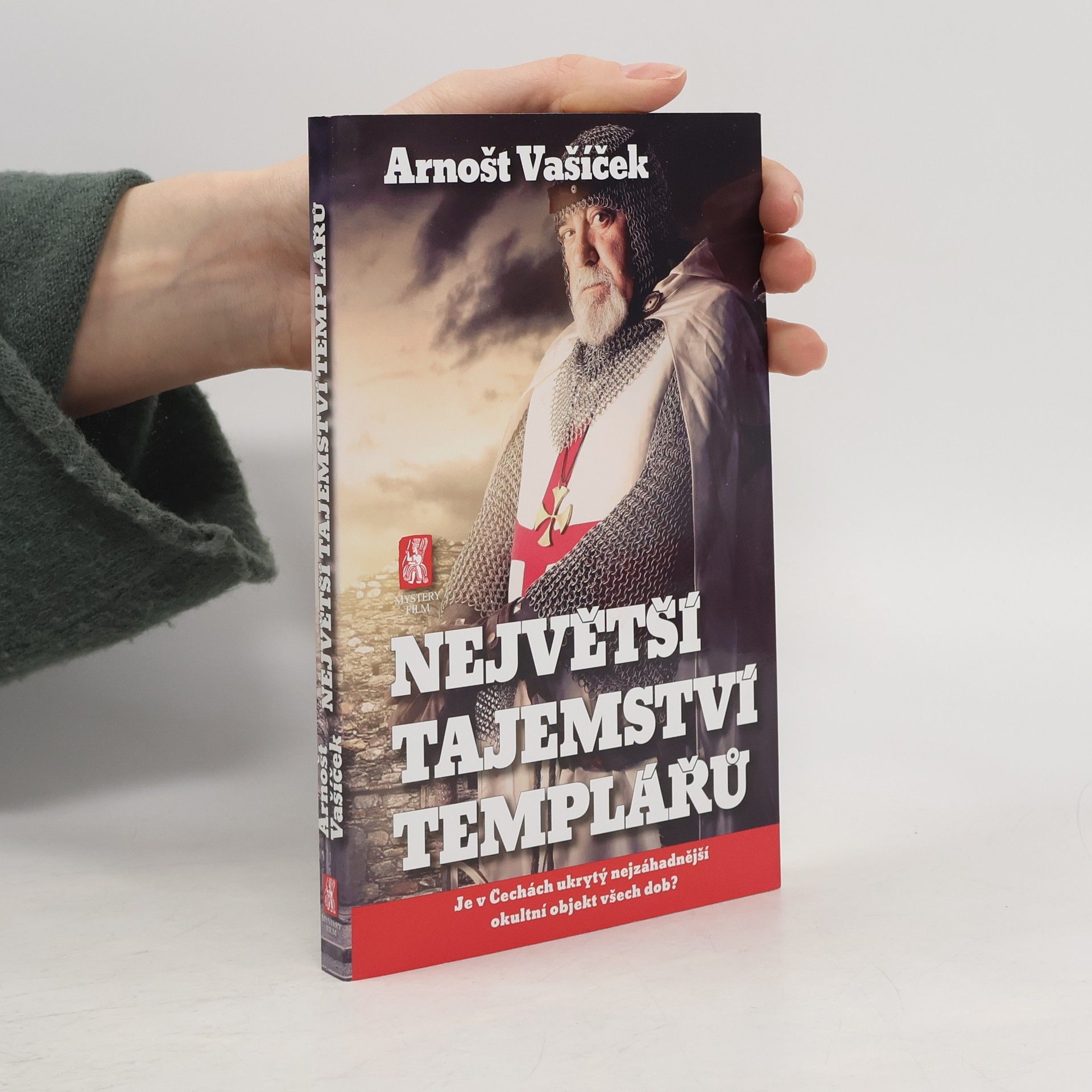 Arnošt Vašíček Největší tajemství templářů