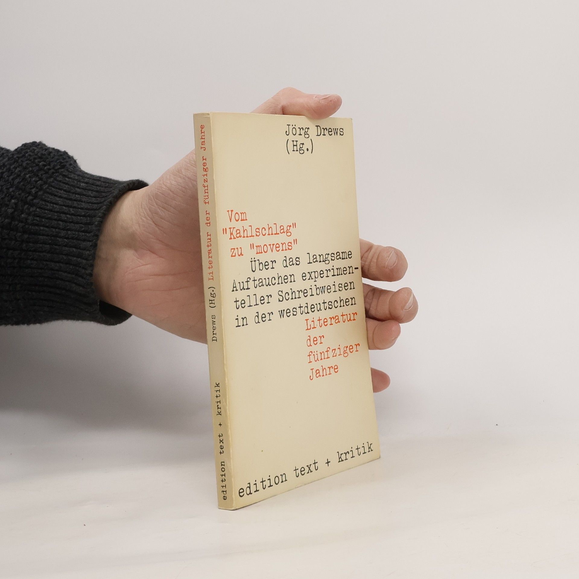 Vom "Kahlschlag" zu "movens"