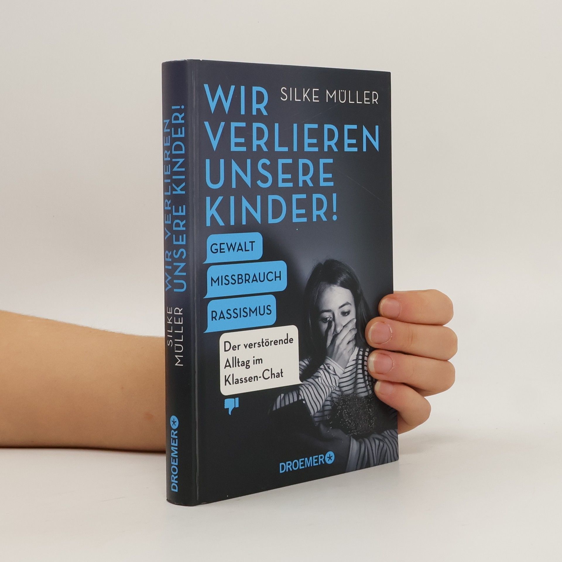 Silke Müller-Hermann Wir verlieren unsere Kinder!