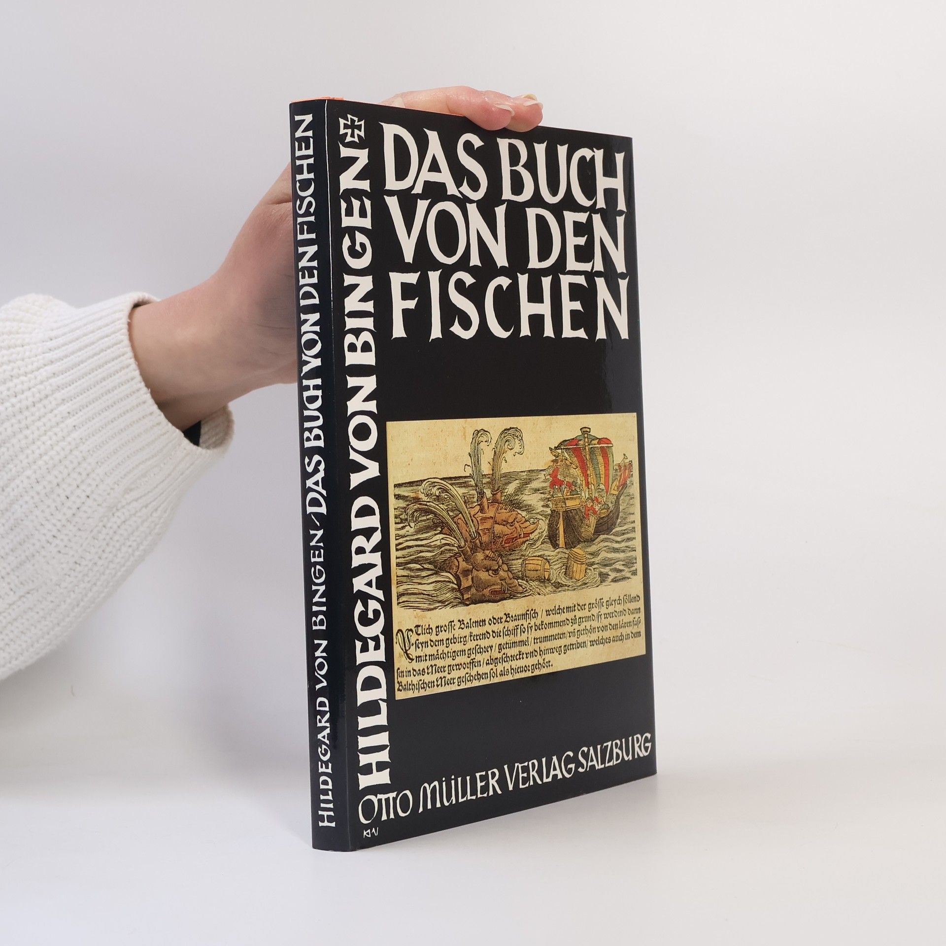 Peter Riethe Hildegard von Bingen, Das Buch von den Fischen