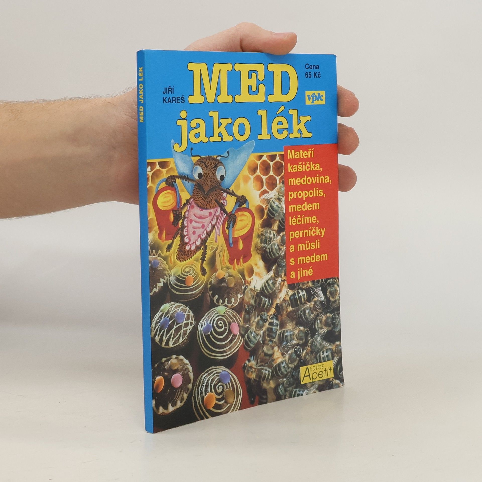 Jiří Kareš Med jako lék