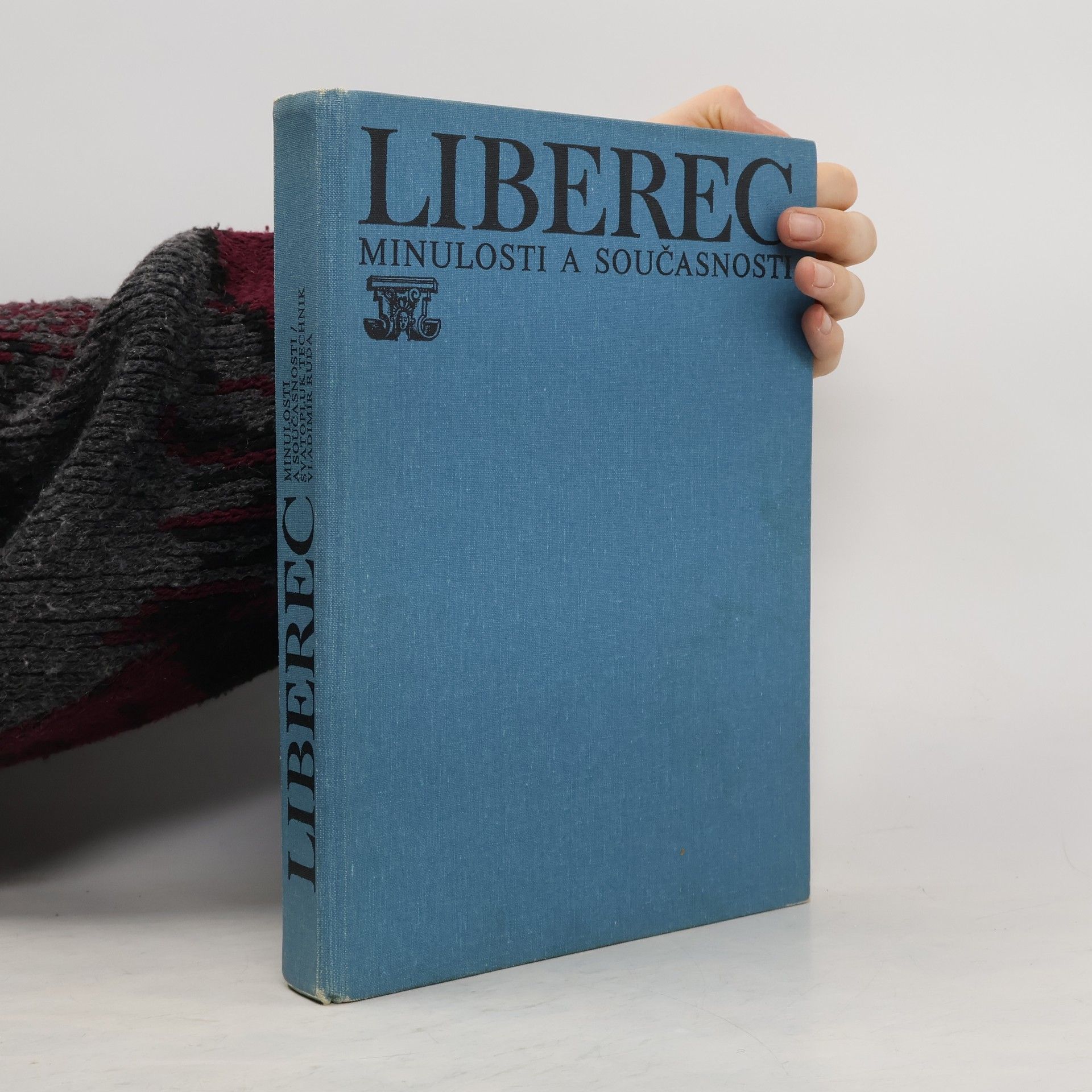 Liberec minulosti a současnosti