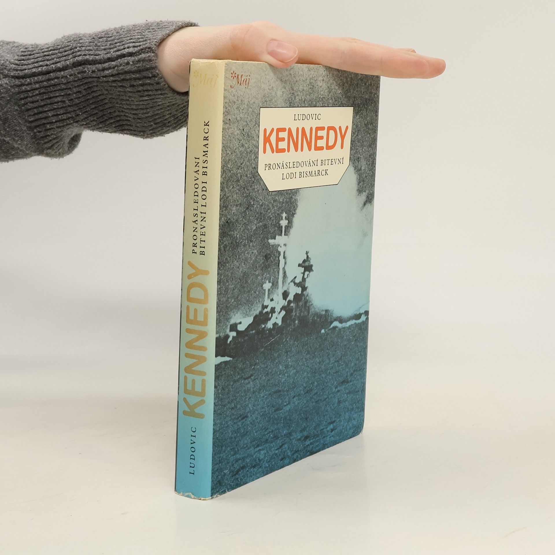 Ludovic Kennedy Pronásledování bitevní lodi Bismarck