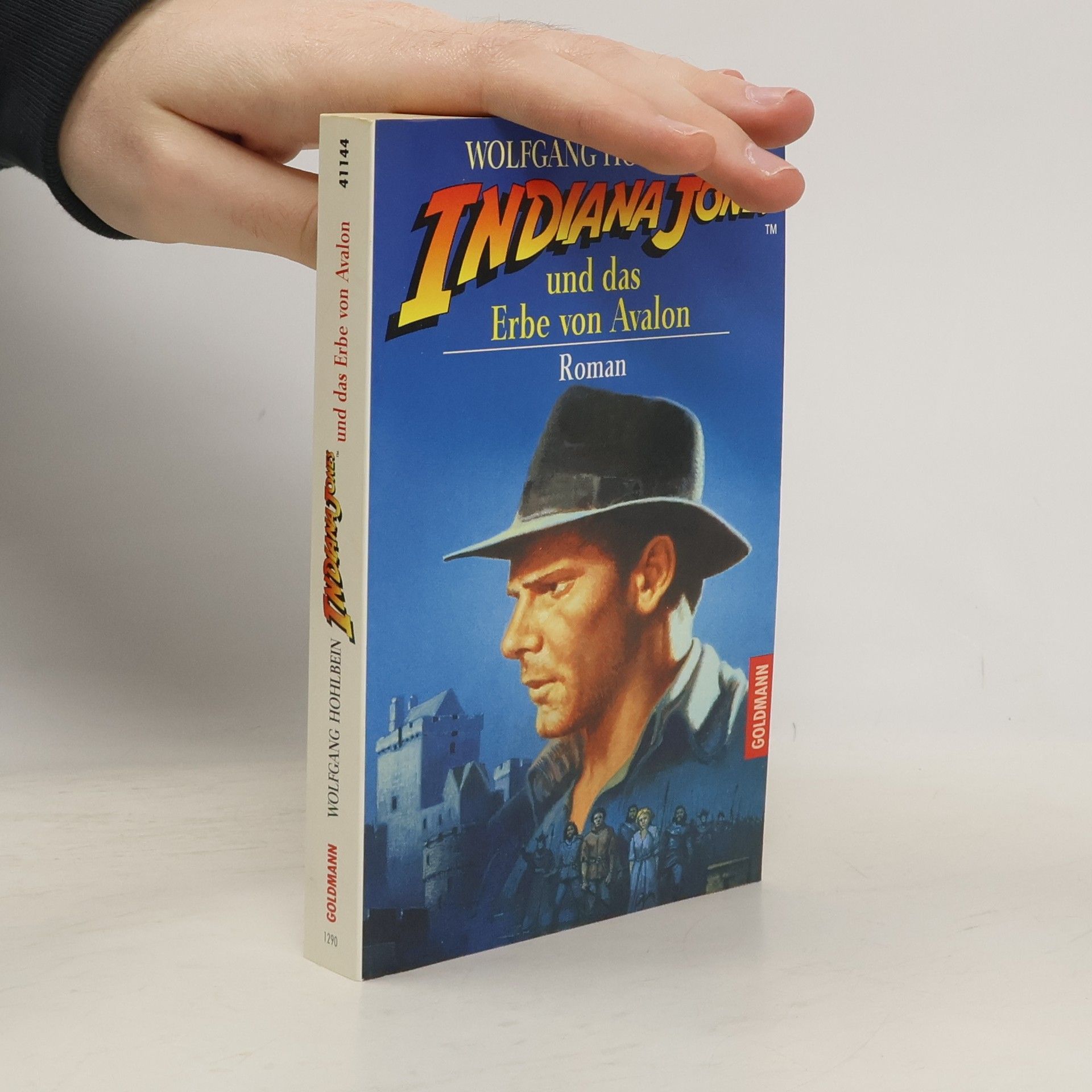 Wolfgang Hohlbein Indiana Jones und das Erbe von Avalon