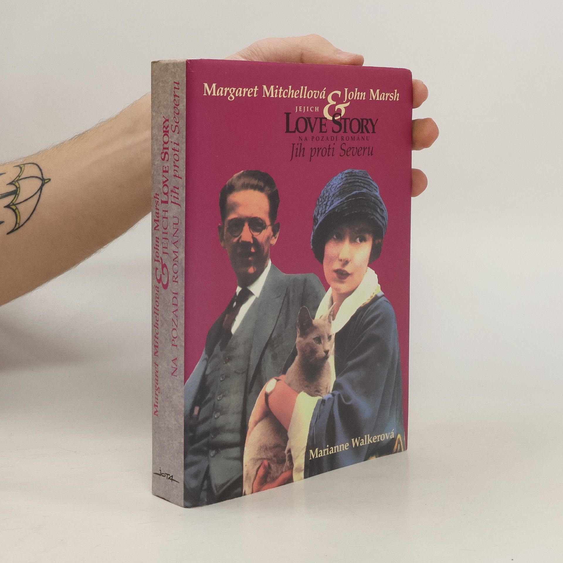 Marianne Walker Margaret Mitchellová & John Marsh : jejich love story na pozadí románu Jih proti Severu