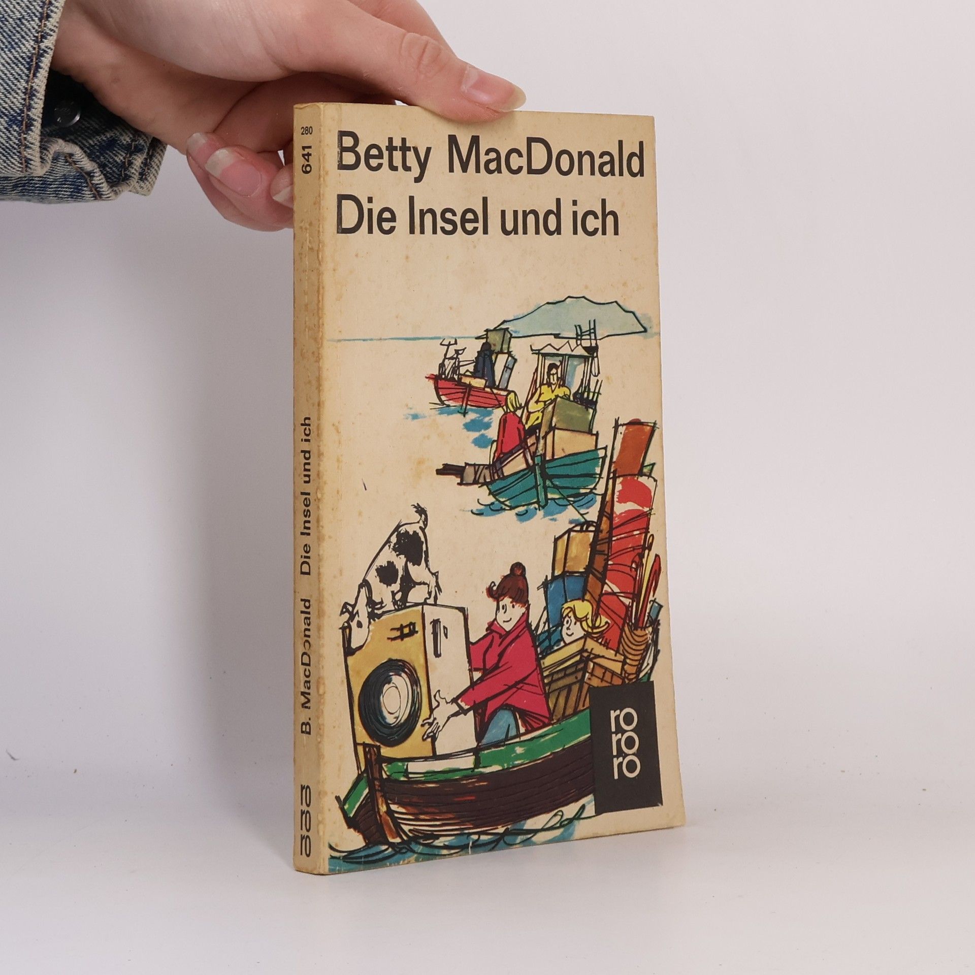 Betty MacDonald Die Insel und ich. Roman