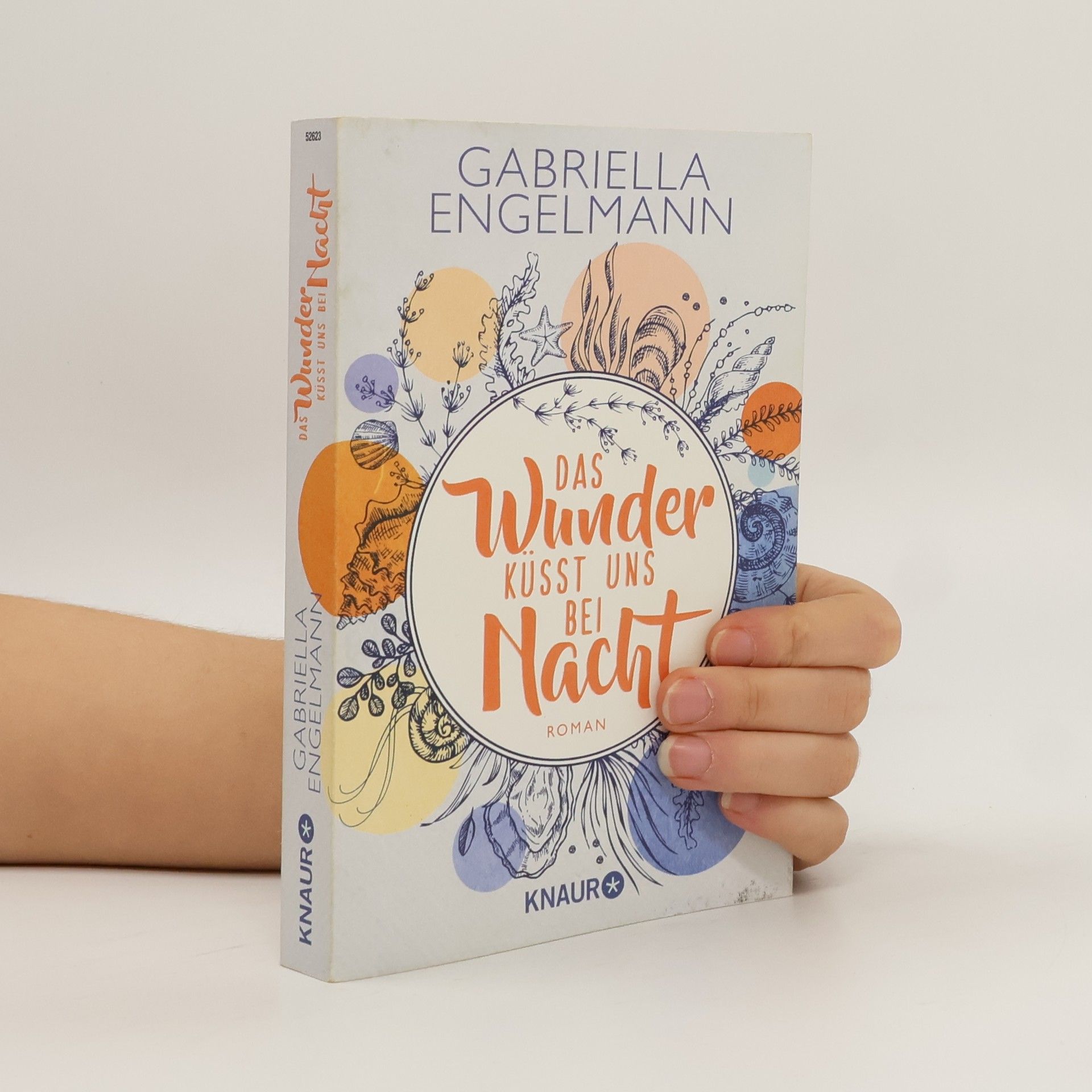 Gabriella Engelmann Das Wunder küsst uns bei Nacht