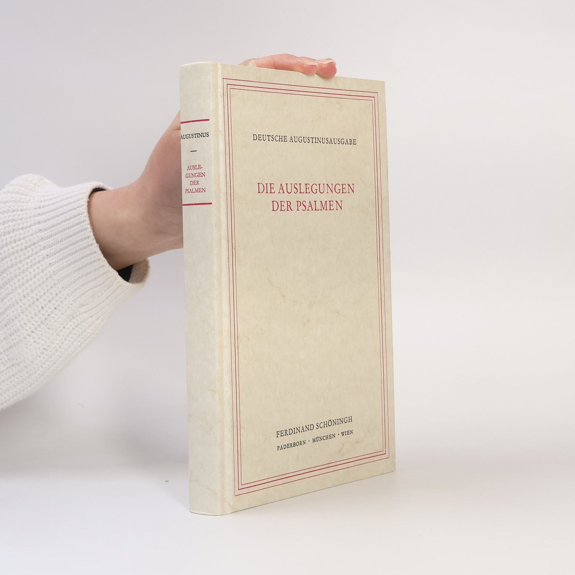 AA.VV. Die Auslegungen der Psalmen