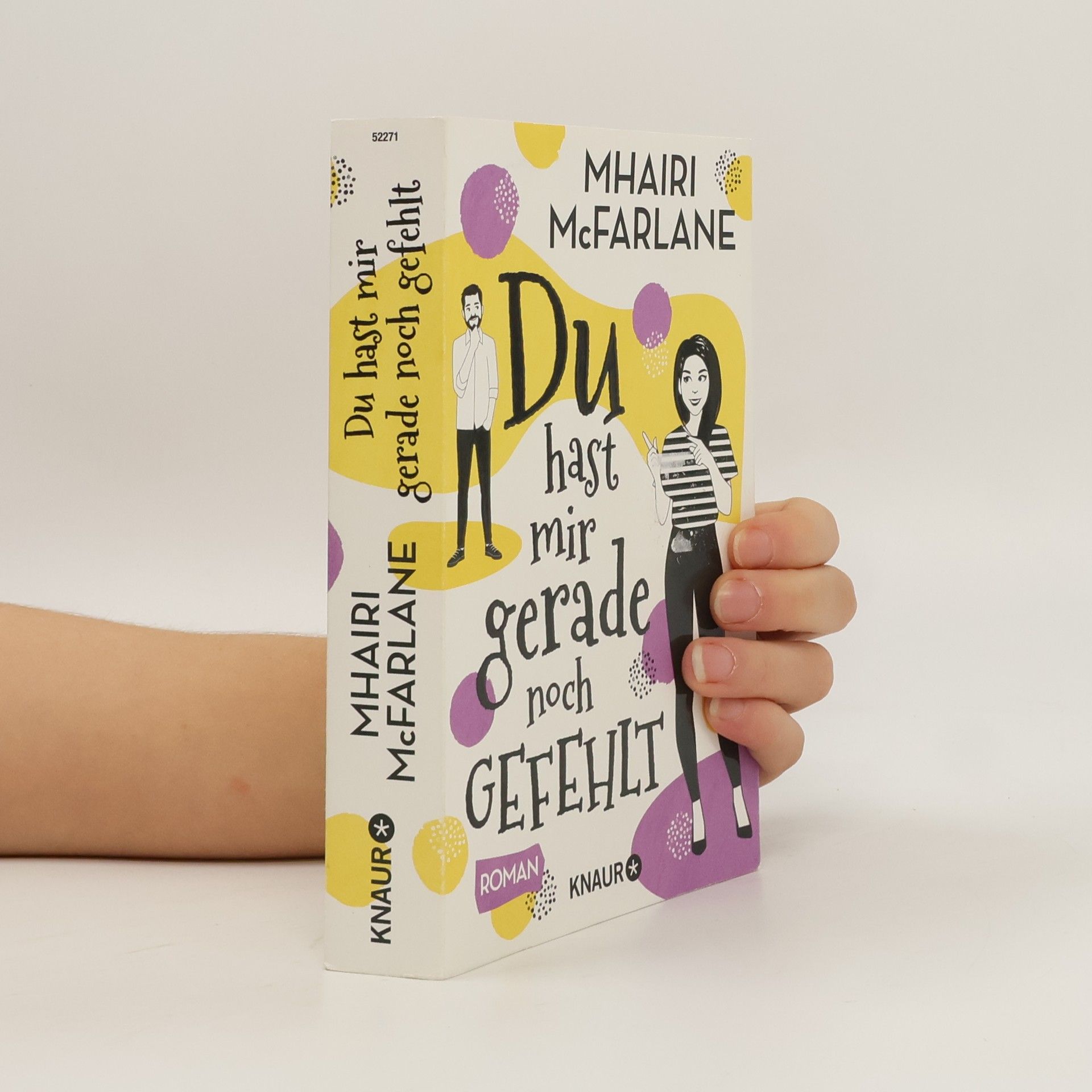 Mhairi McFarlane Du hast mir gerade noch gefehlt