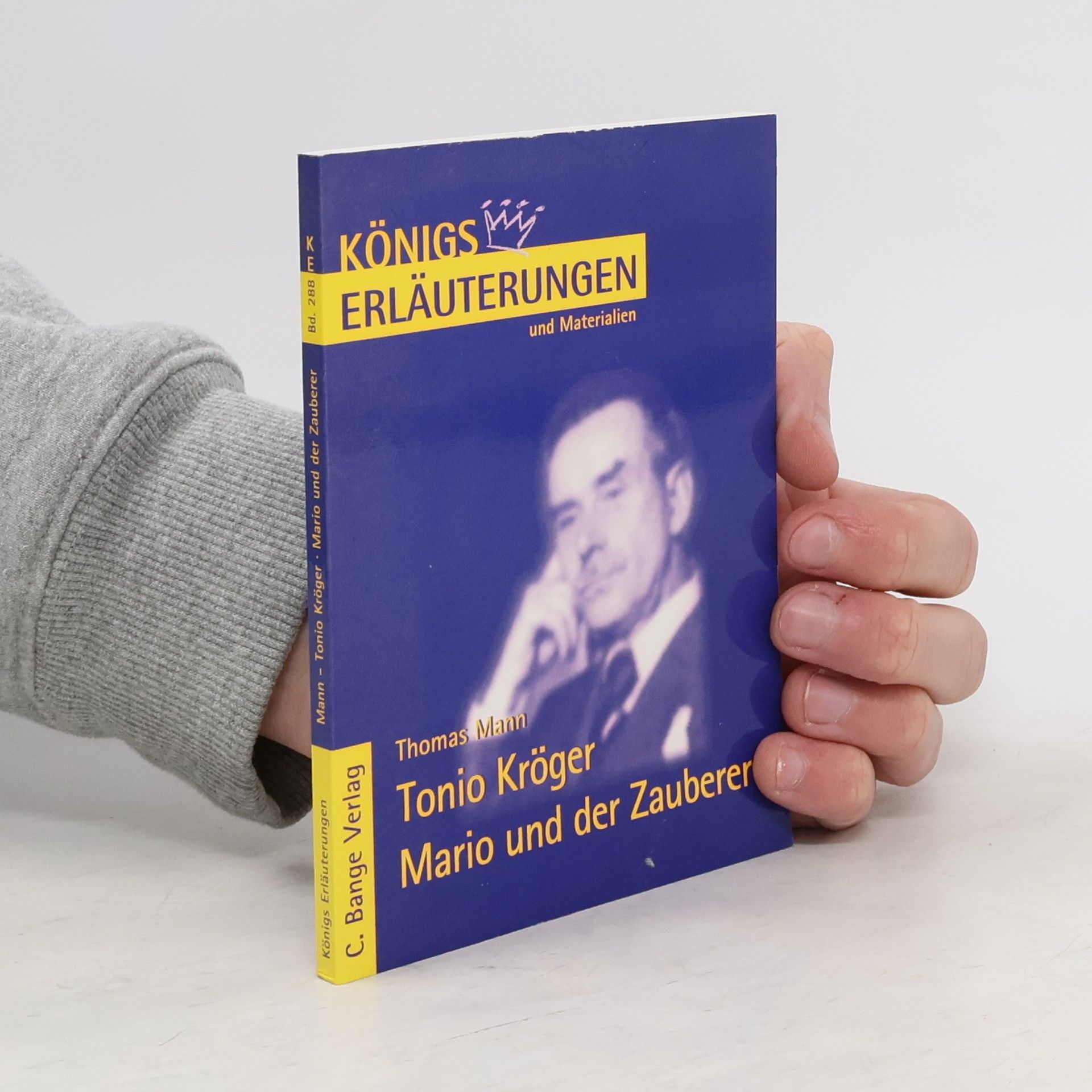 Erläuterungen zu Thomas Mann, Tonio Kröger, Mario und der Zauberer
