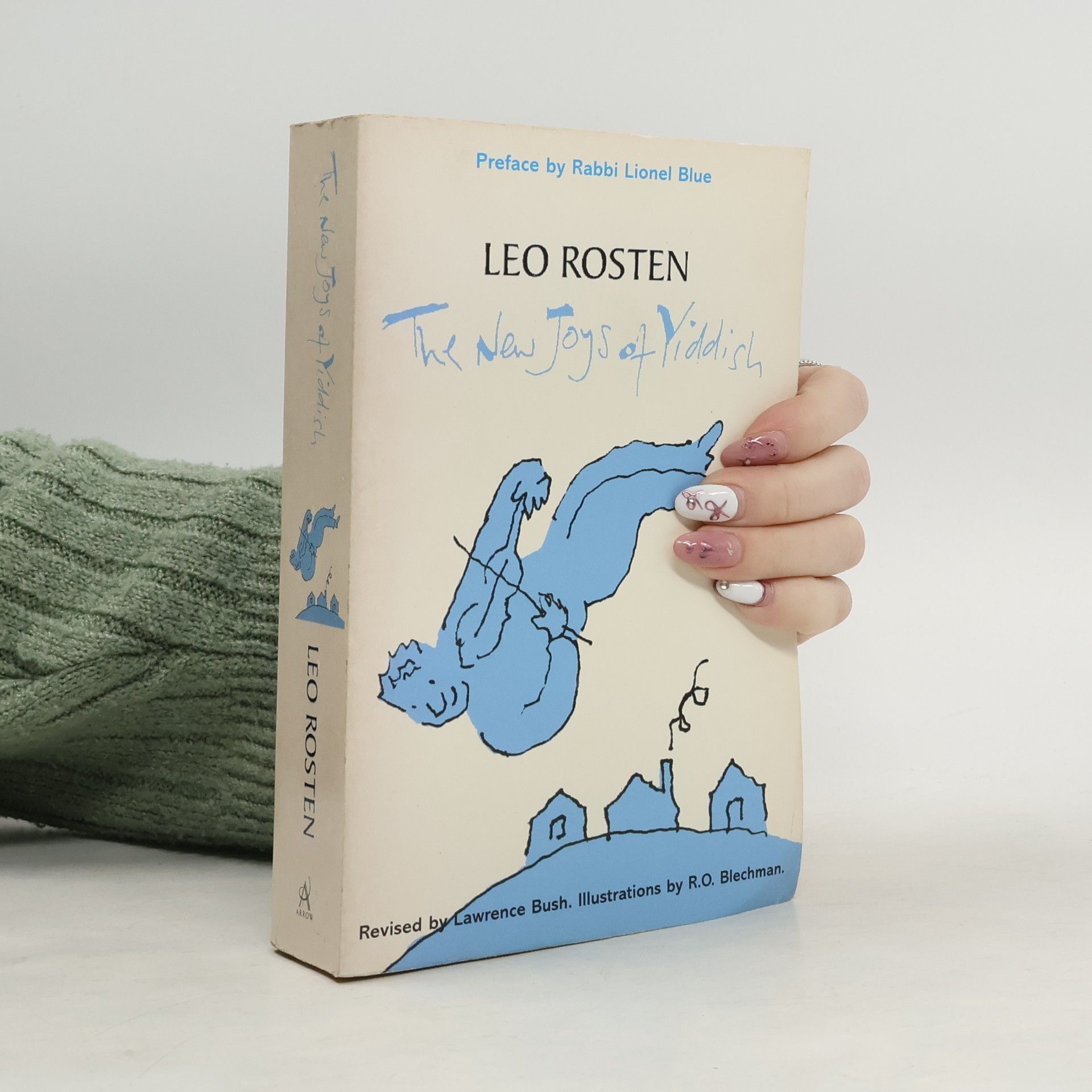 Leo Calvin Rosten The New Joys of Yiddish