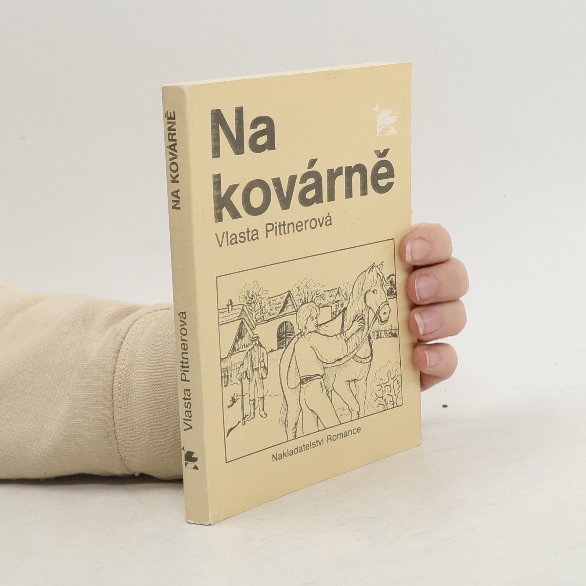 Vlasta Pittnerová Na kovárně