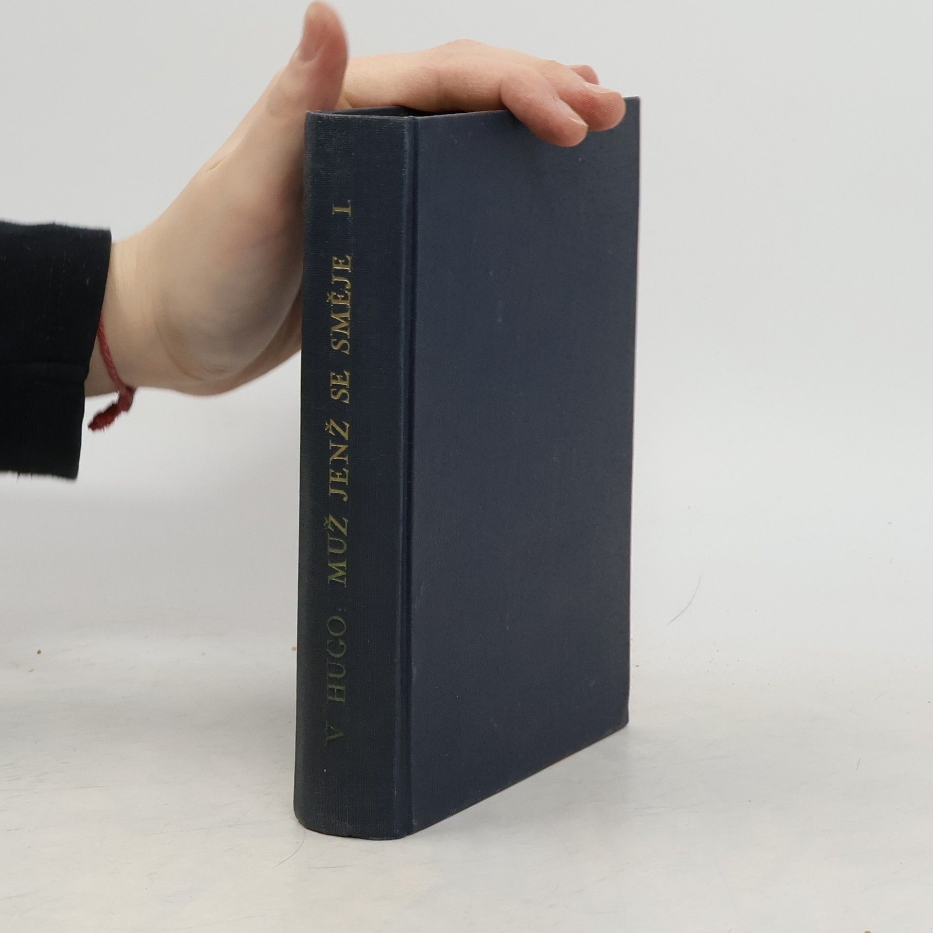 Victor Hugo Muž jenž se směje. Díl I.