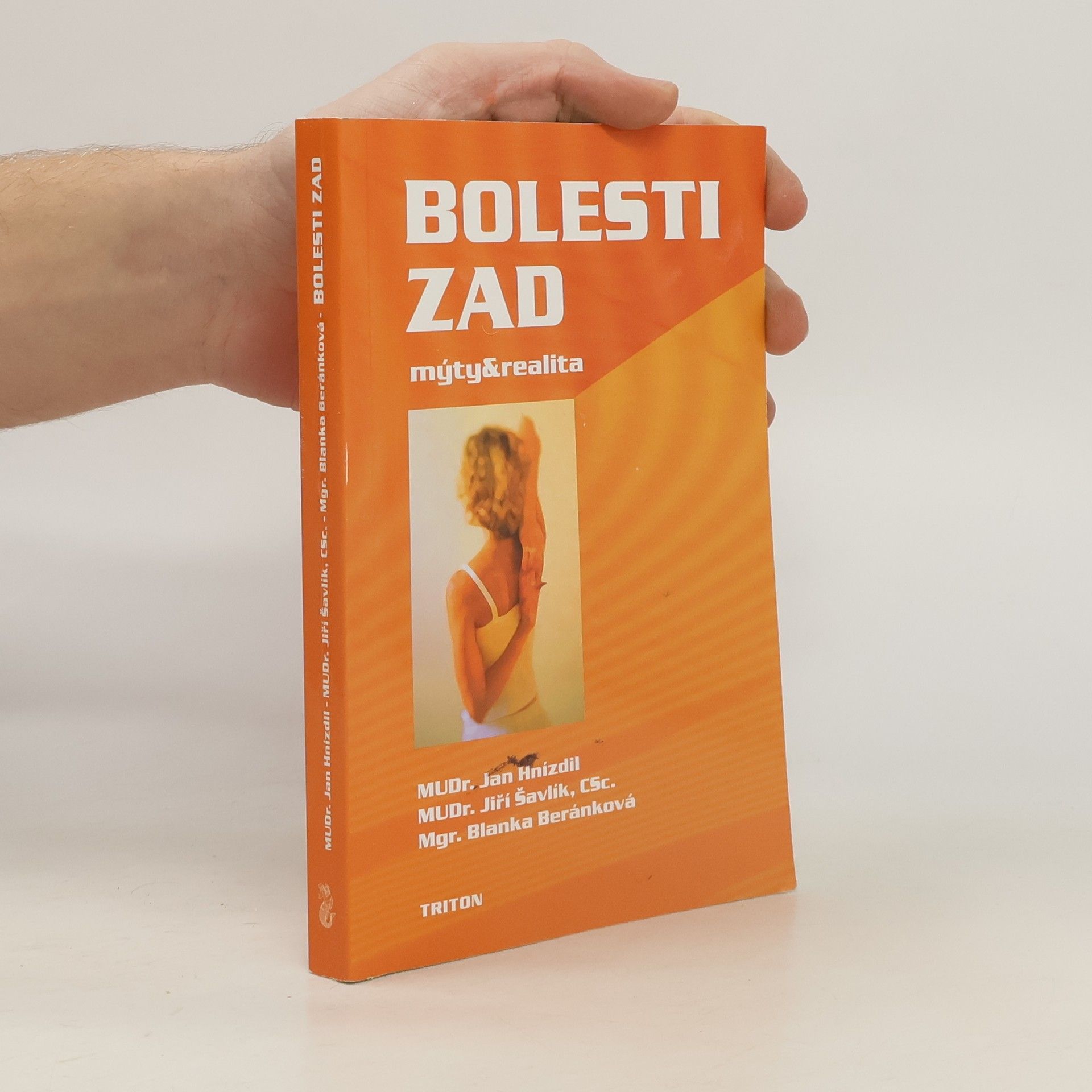 Jan Hnízdil Bolesti zad. Mýty a realita.