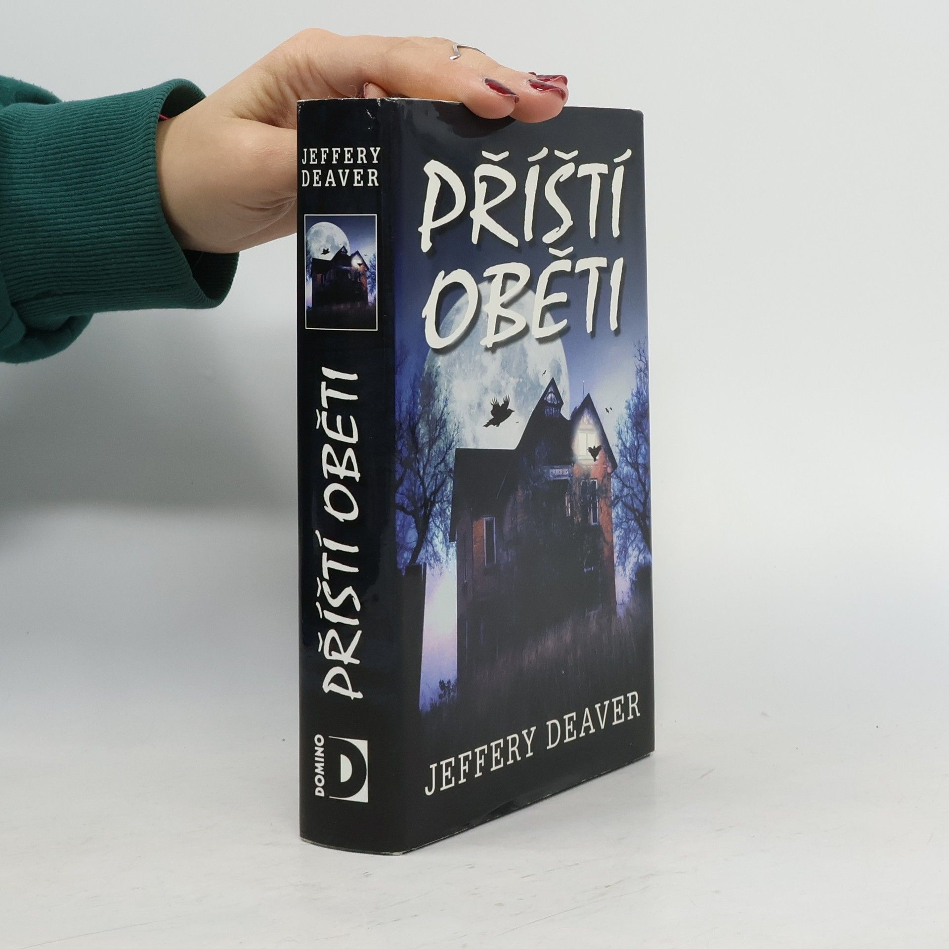 Jeffery Deaver Příští oběti
