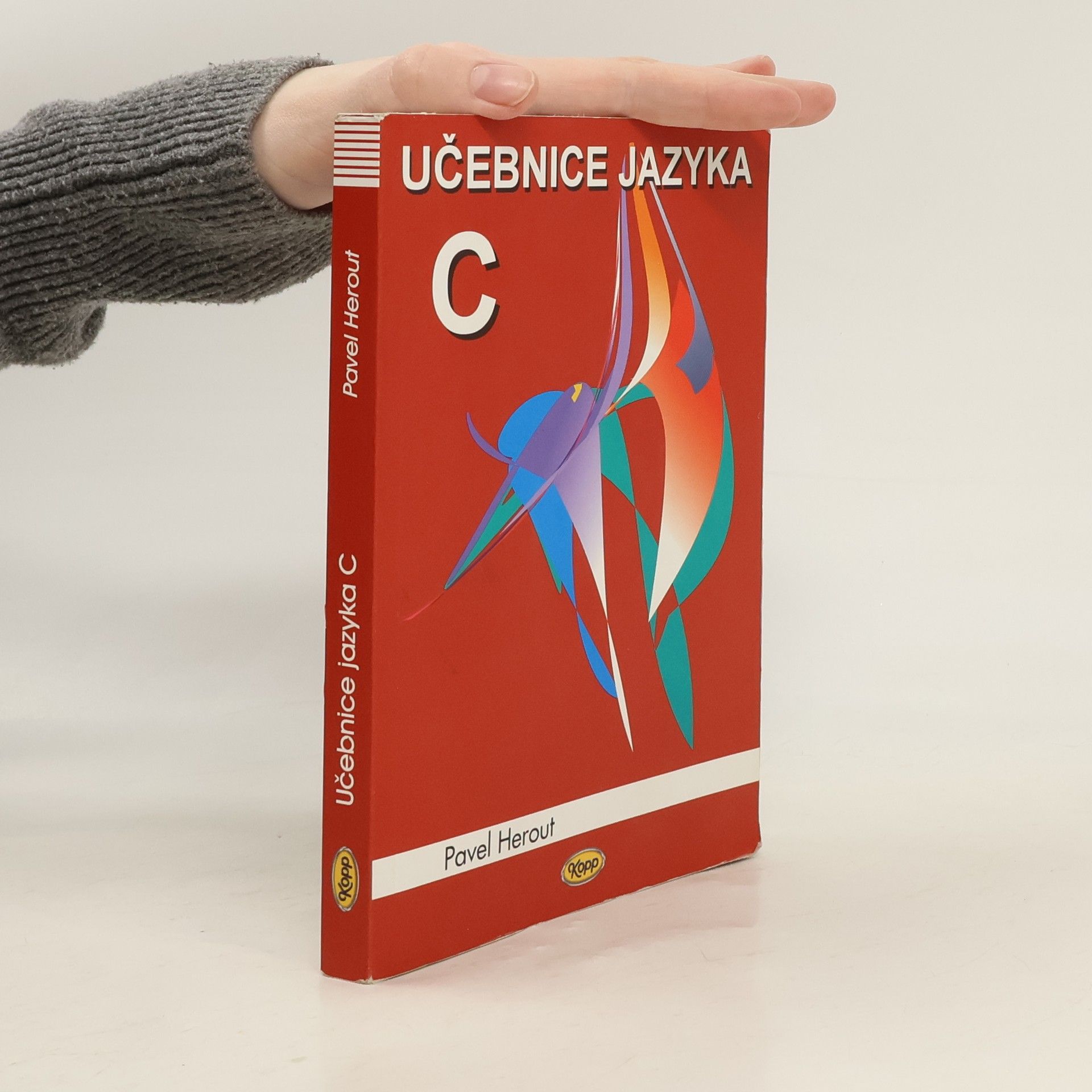 Pavel Herout Učebnice jazyka C. 1. díl