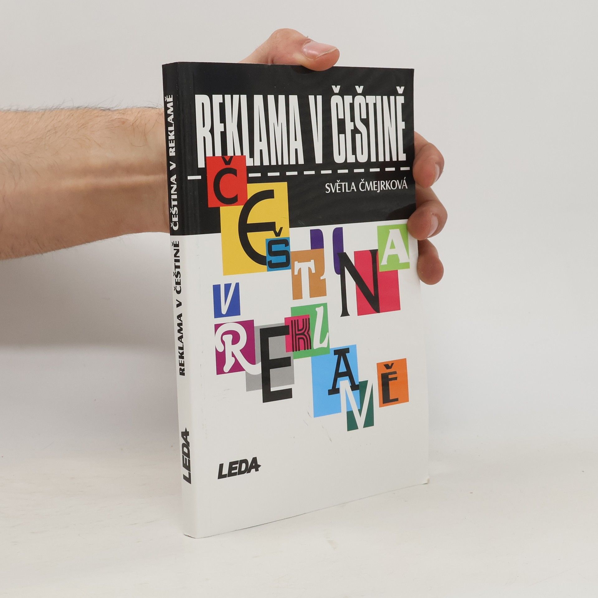 Světla Čmejrková Reklama v češtině, čeština v reklamě