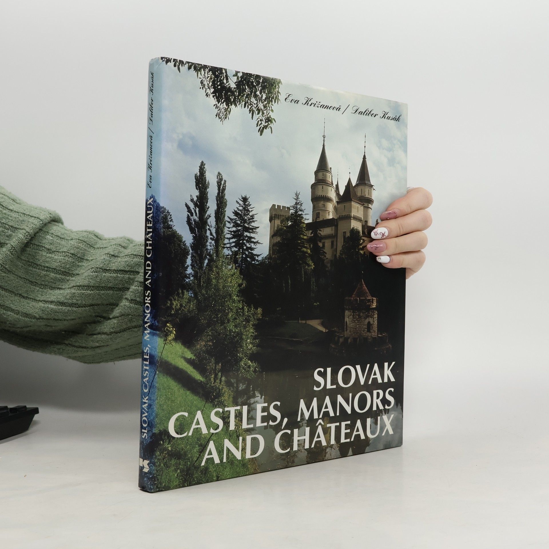 Eva Križanová Slovak castles, manors, and châteaux