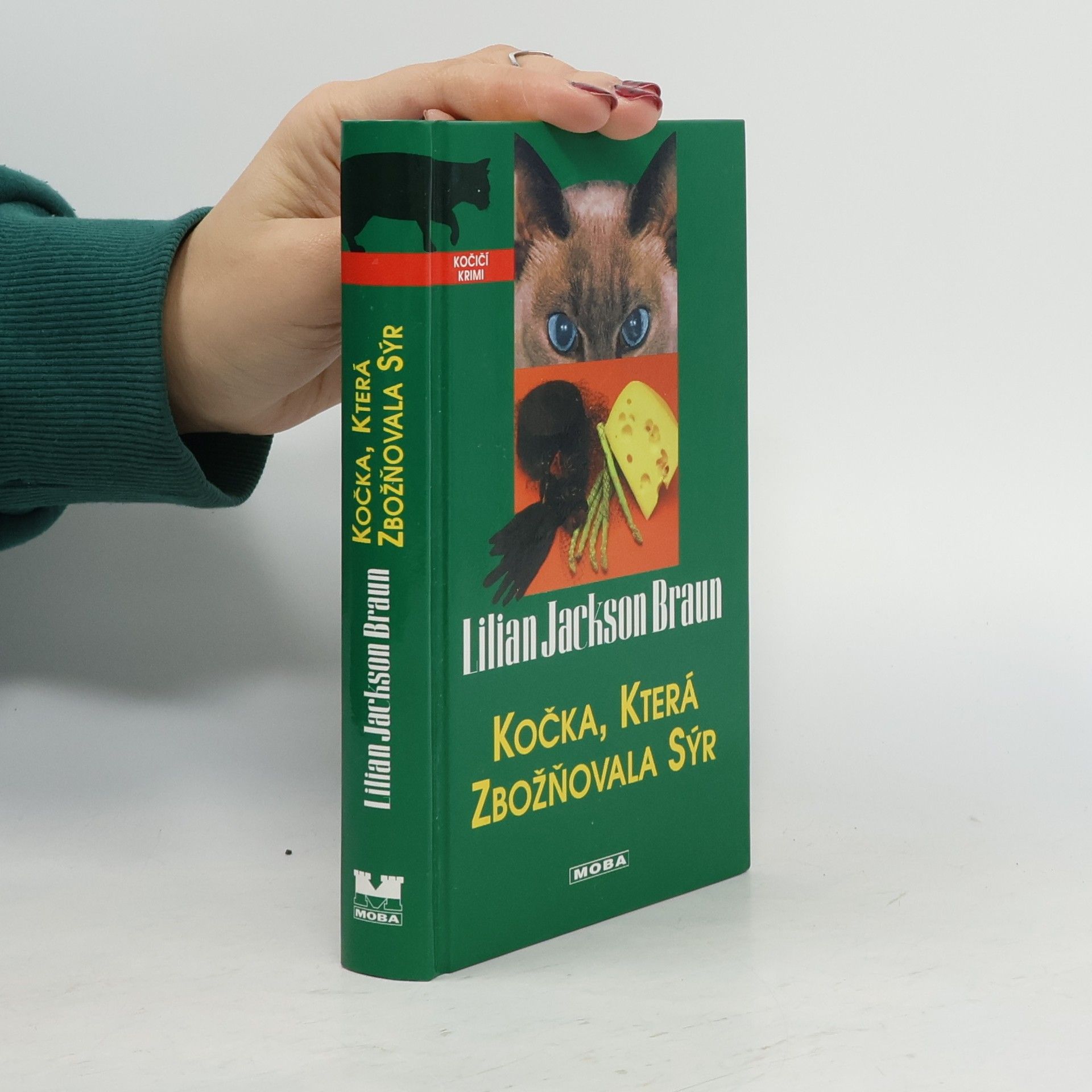Lilian Jackson Braun Kočka, která zbožňovala sýr