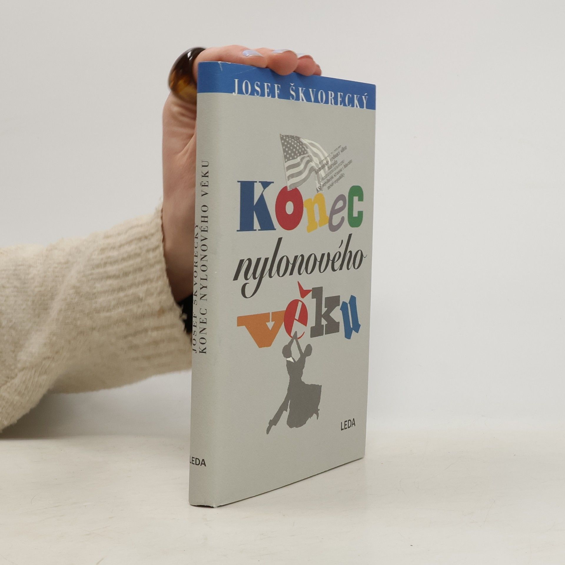 Josef Škvorecký Konec nylonového věku