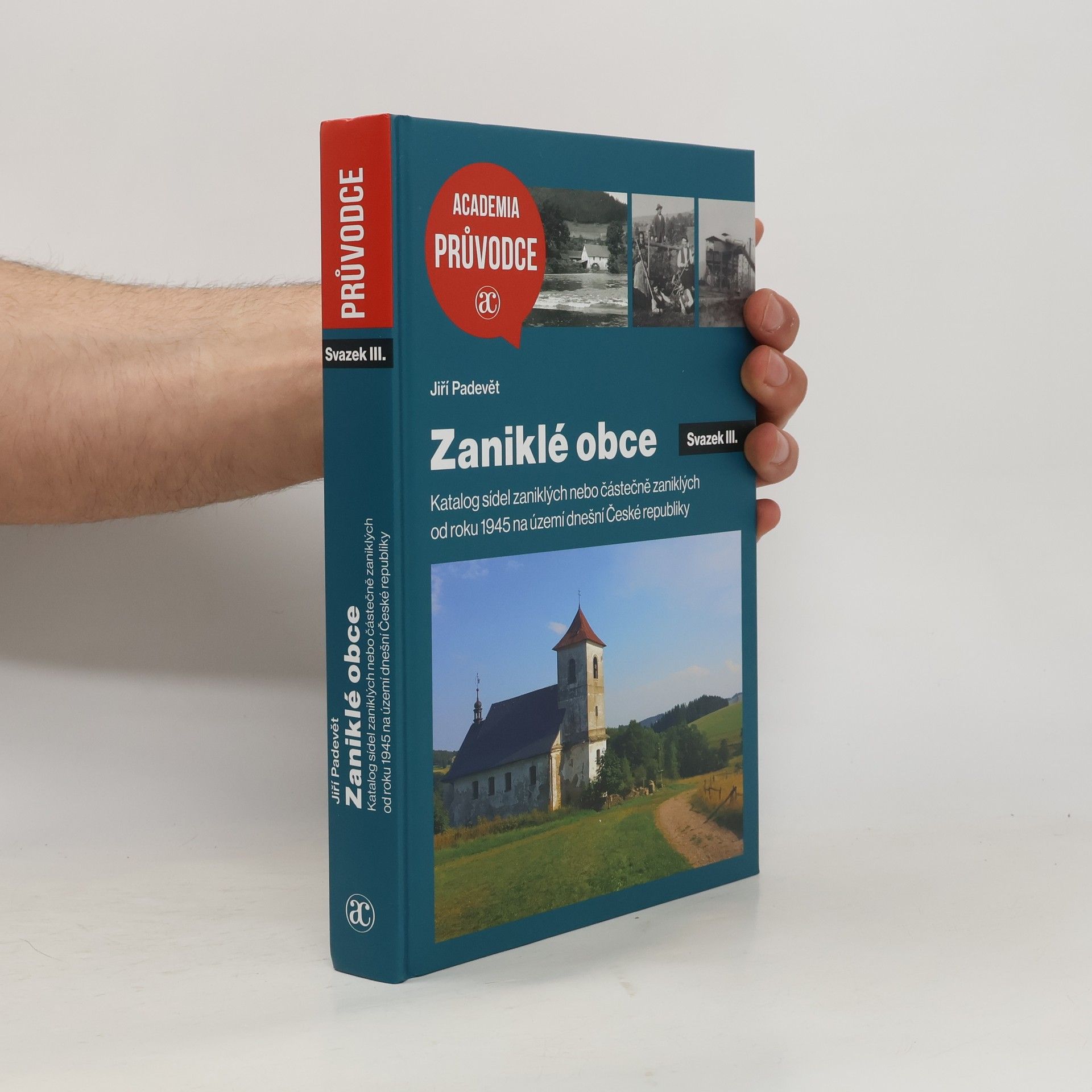 Jiří Padevět Zaniklé obce III.