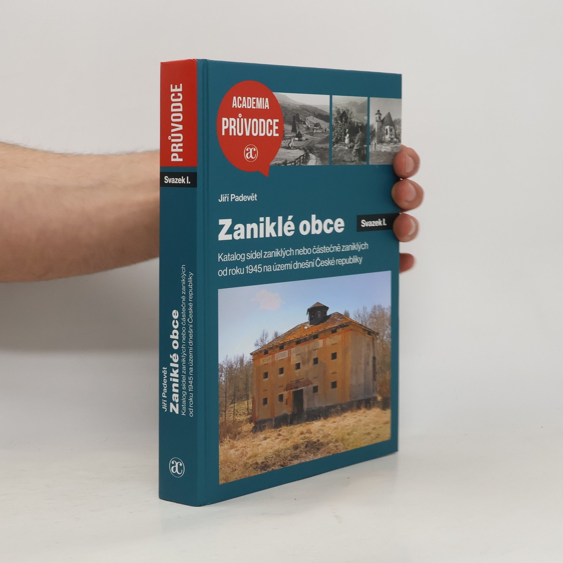 Jiří Padevět Zaniklé obce I.