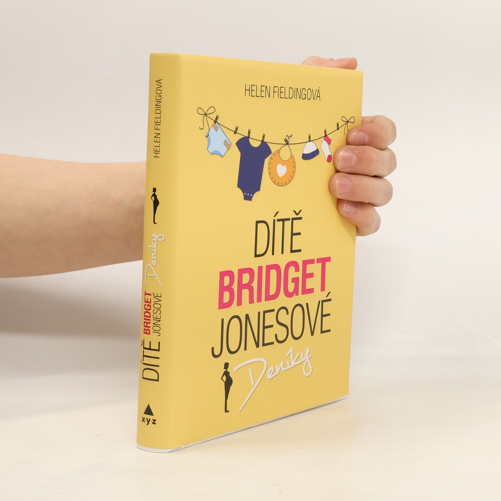 Helen Fielding Dítě Bridget Jonesové : Deníky