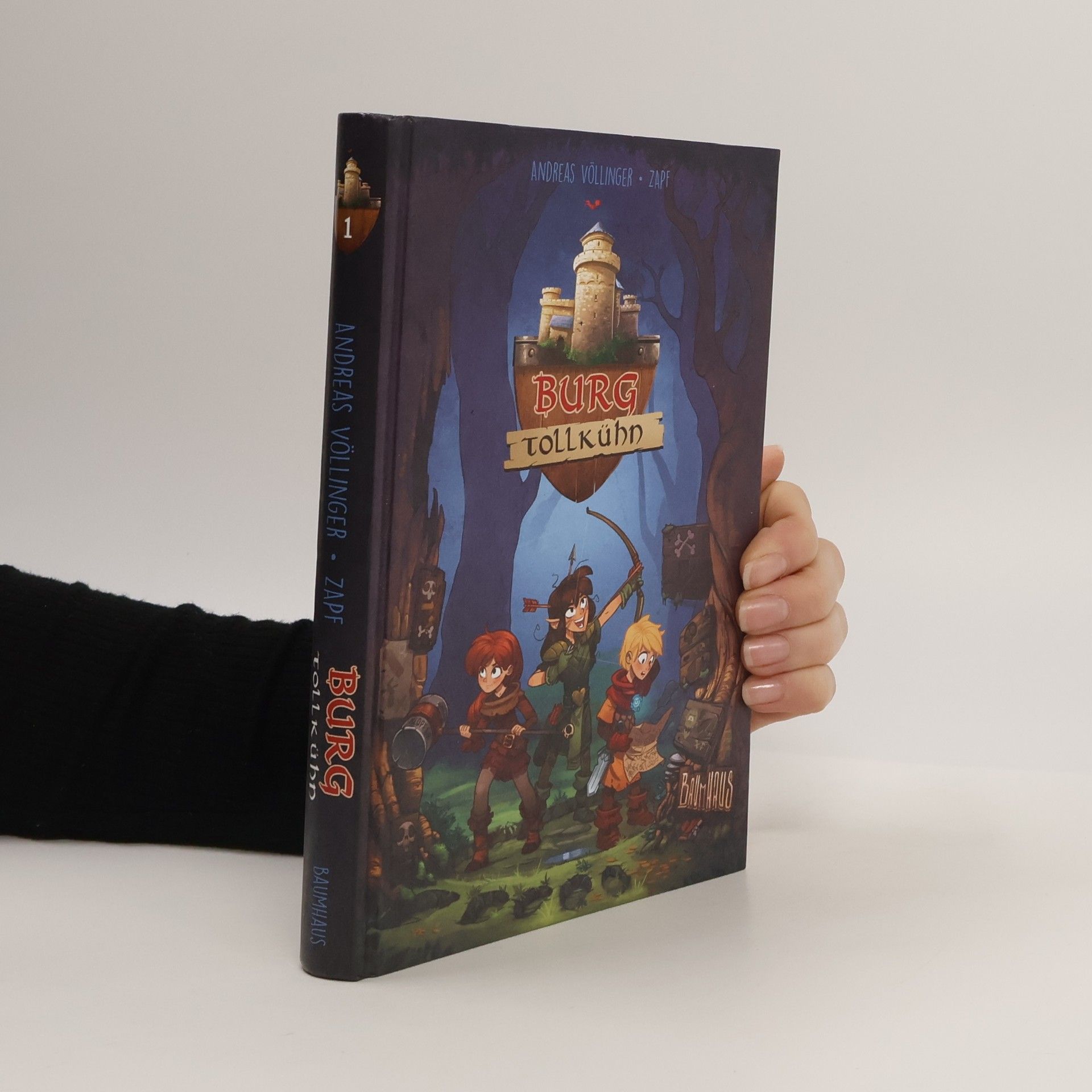 Andreas Völlinger Burg Tollkühn Bd.1