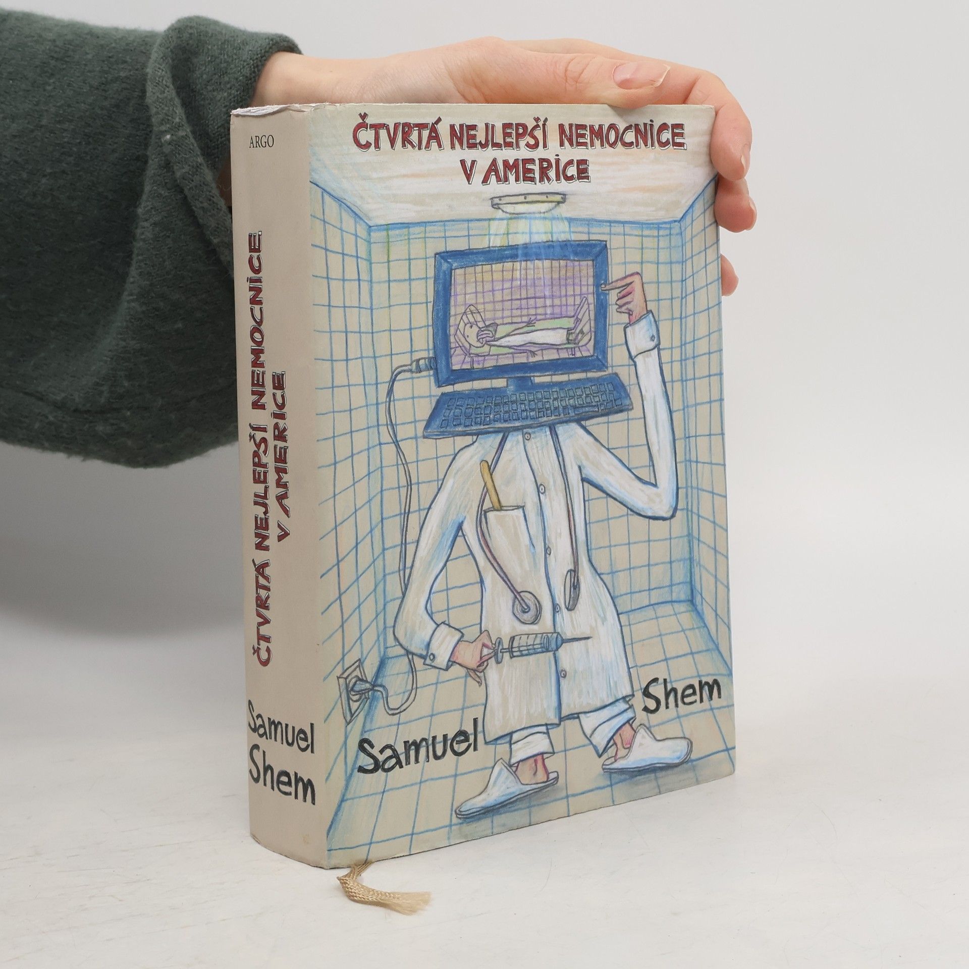 Samuel Shem Čtvrtá nejlepší nemocnice v Americe