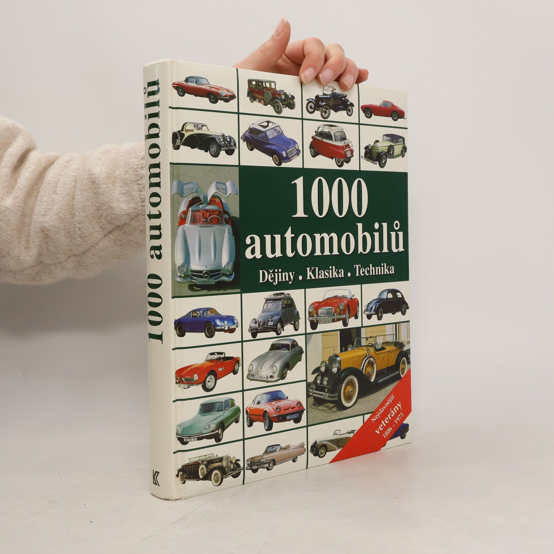 Kolektiv autorů 1000 automobilů : dějiny, klasika, technika
