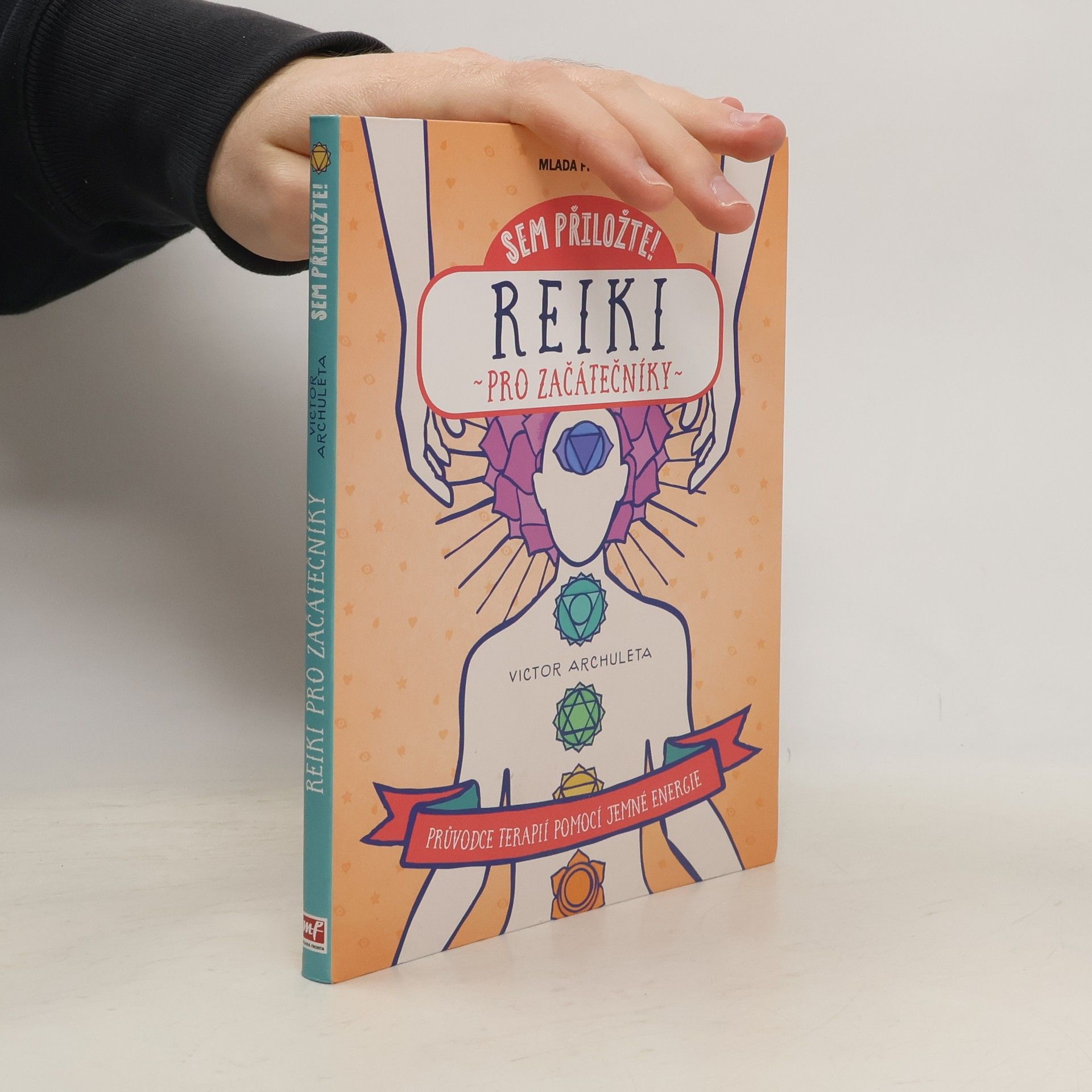 Victor Archuleta Reiki pro začátečníky