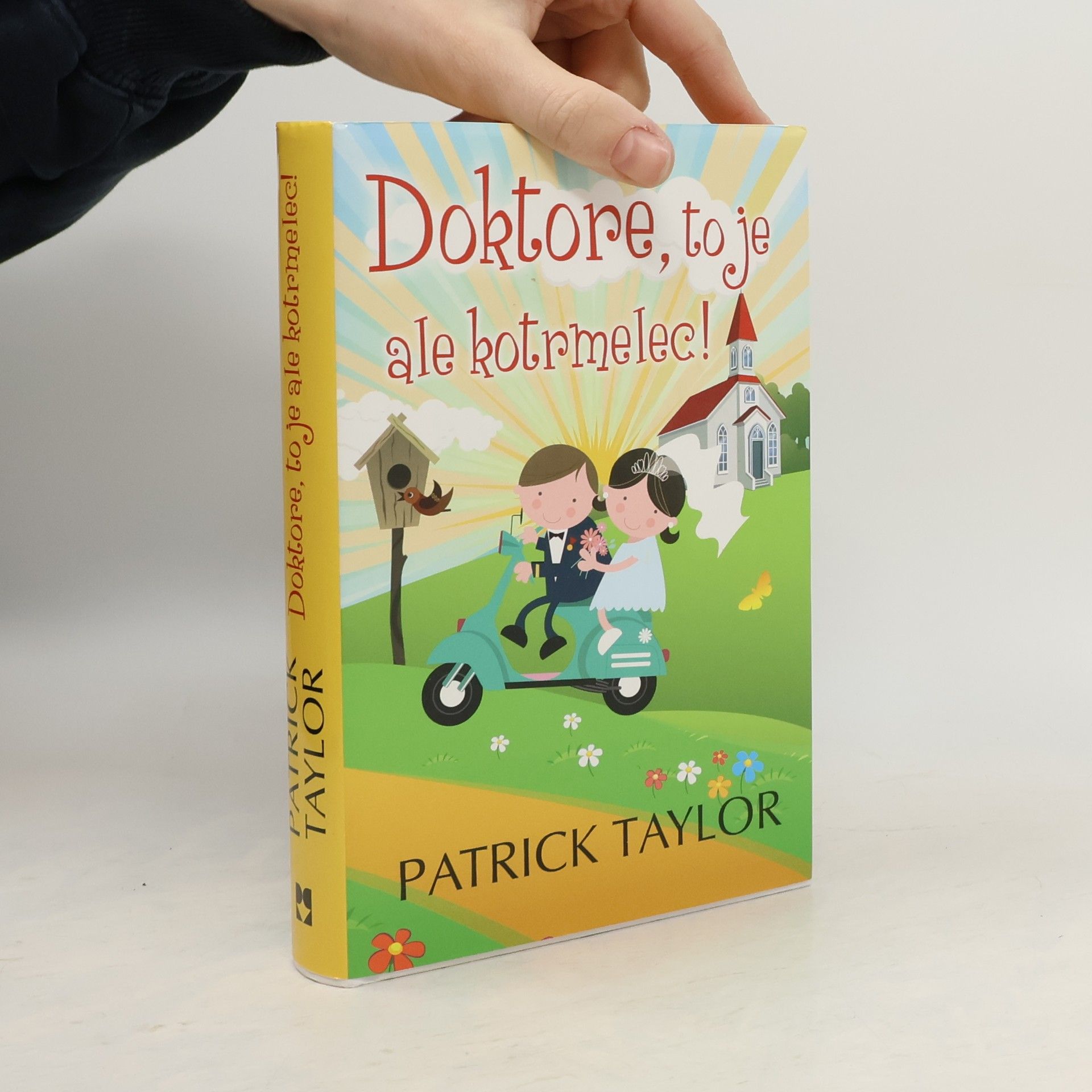 Patrick Taylor Doktore, to je ale kotrmelec!