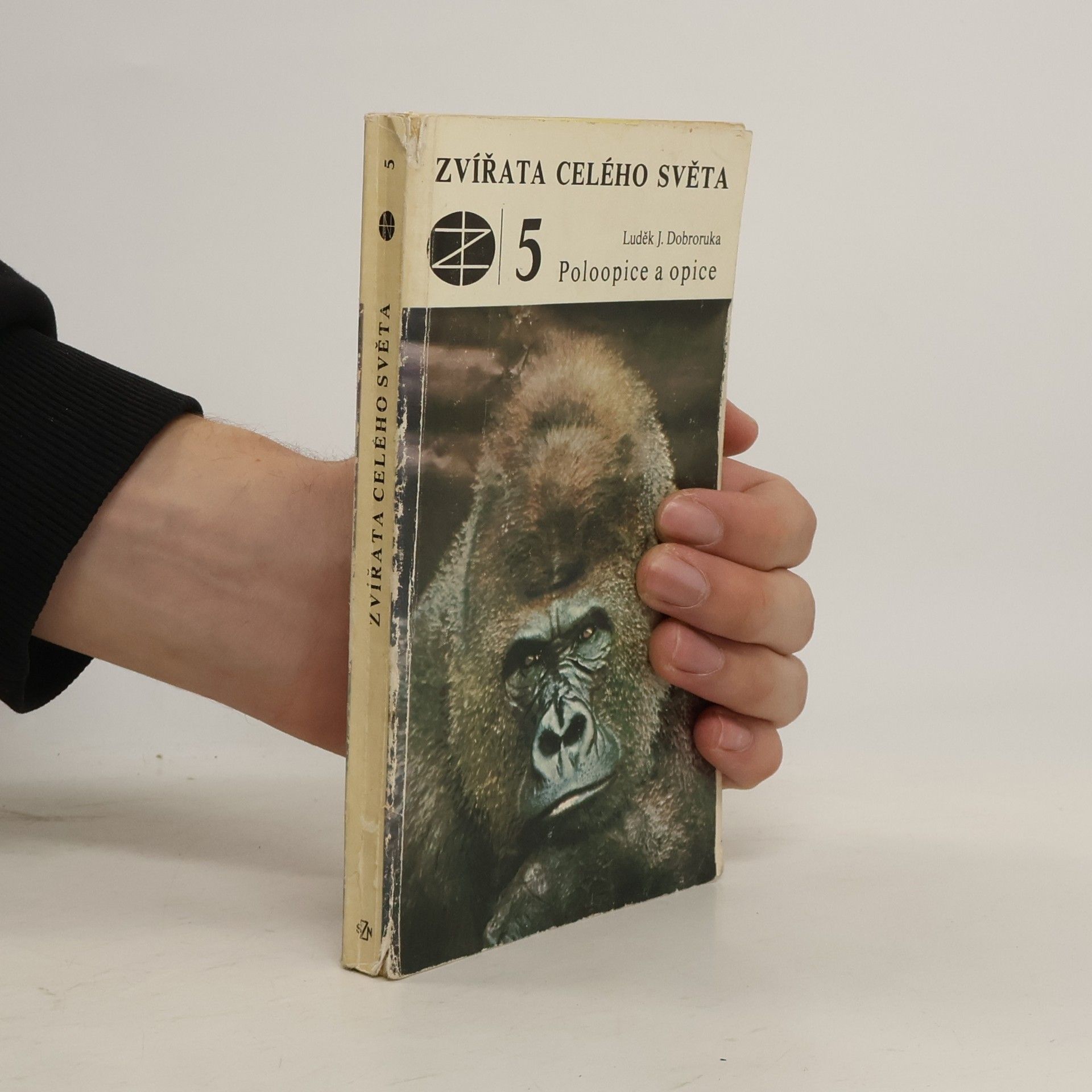 Luděk J. Dobroruka Zvířata celého světa 5. Opice a poloopice