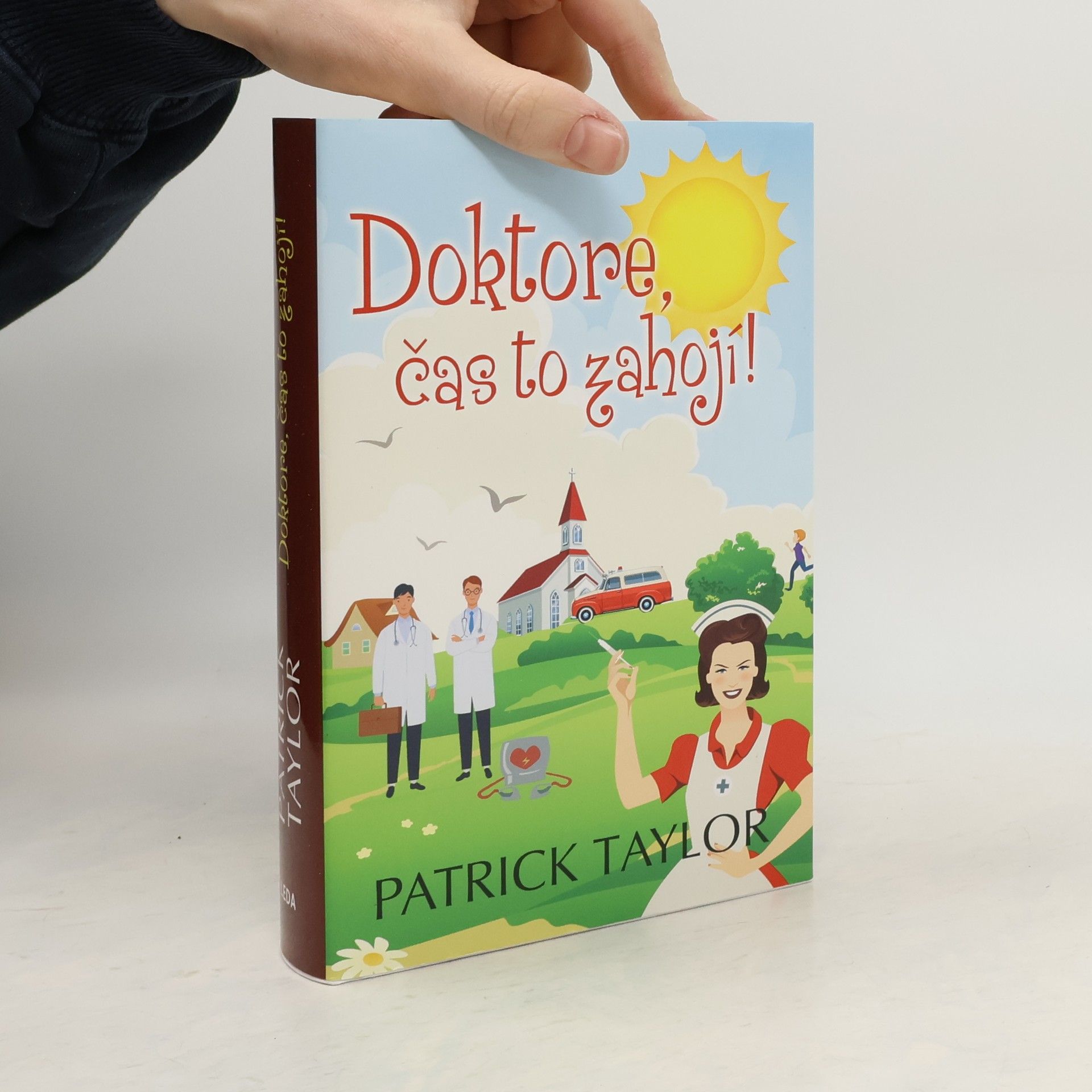 Patrick Taylor Doktore, čas to zahojí!