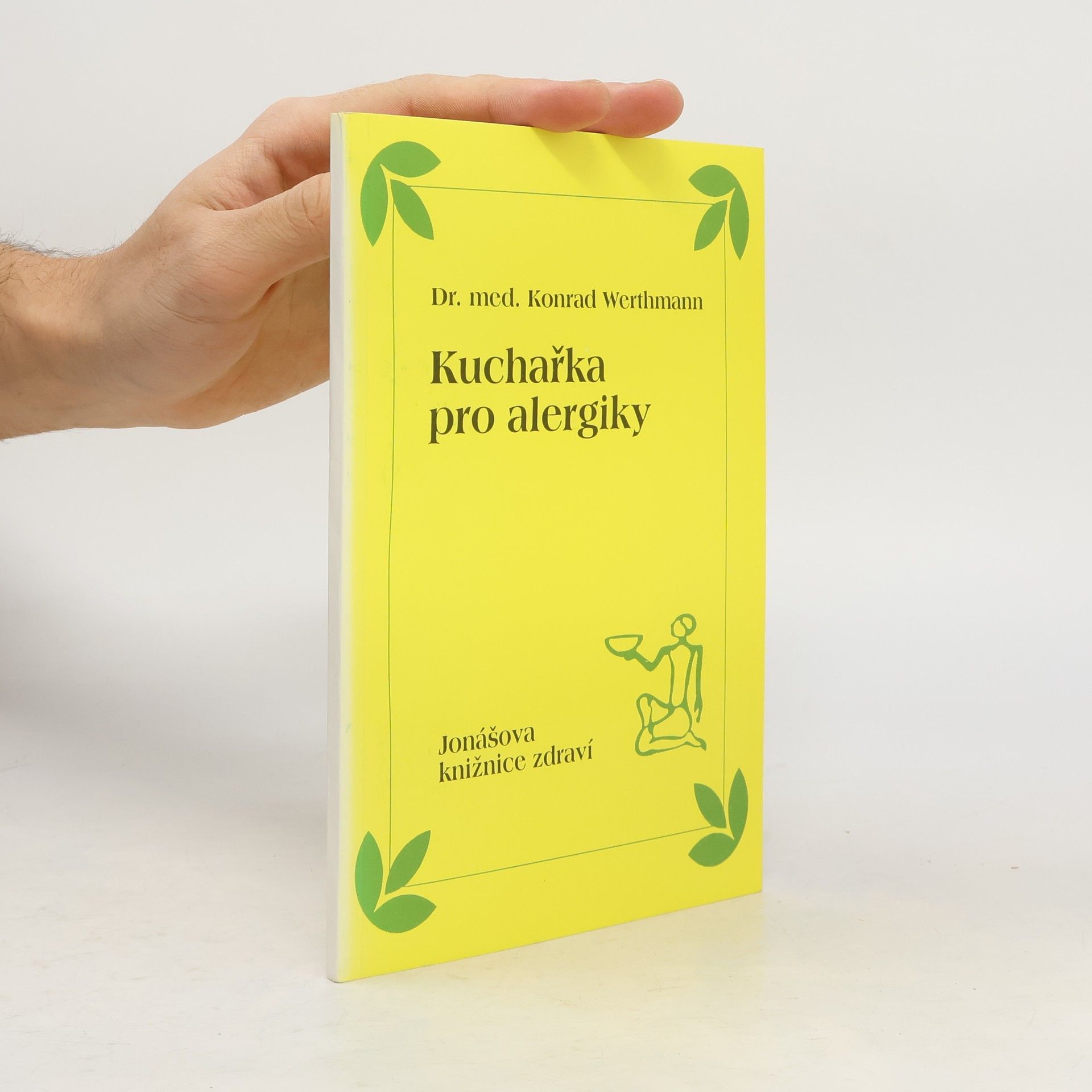 Josef Jonáš Kuchařka pro alergiky