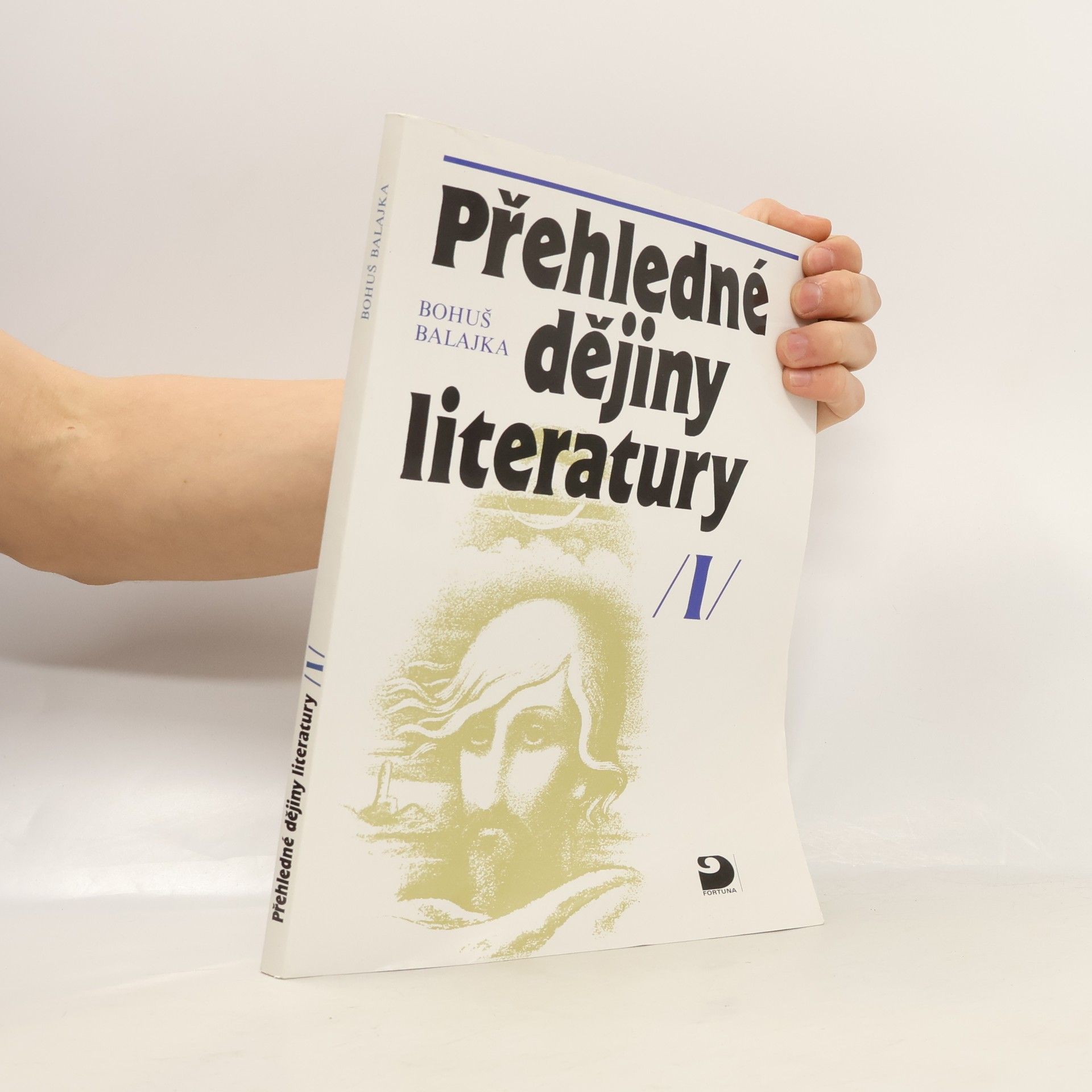 Bohuš Balajka Přehledné dějiny literatury I.