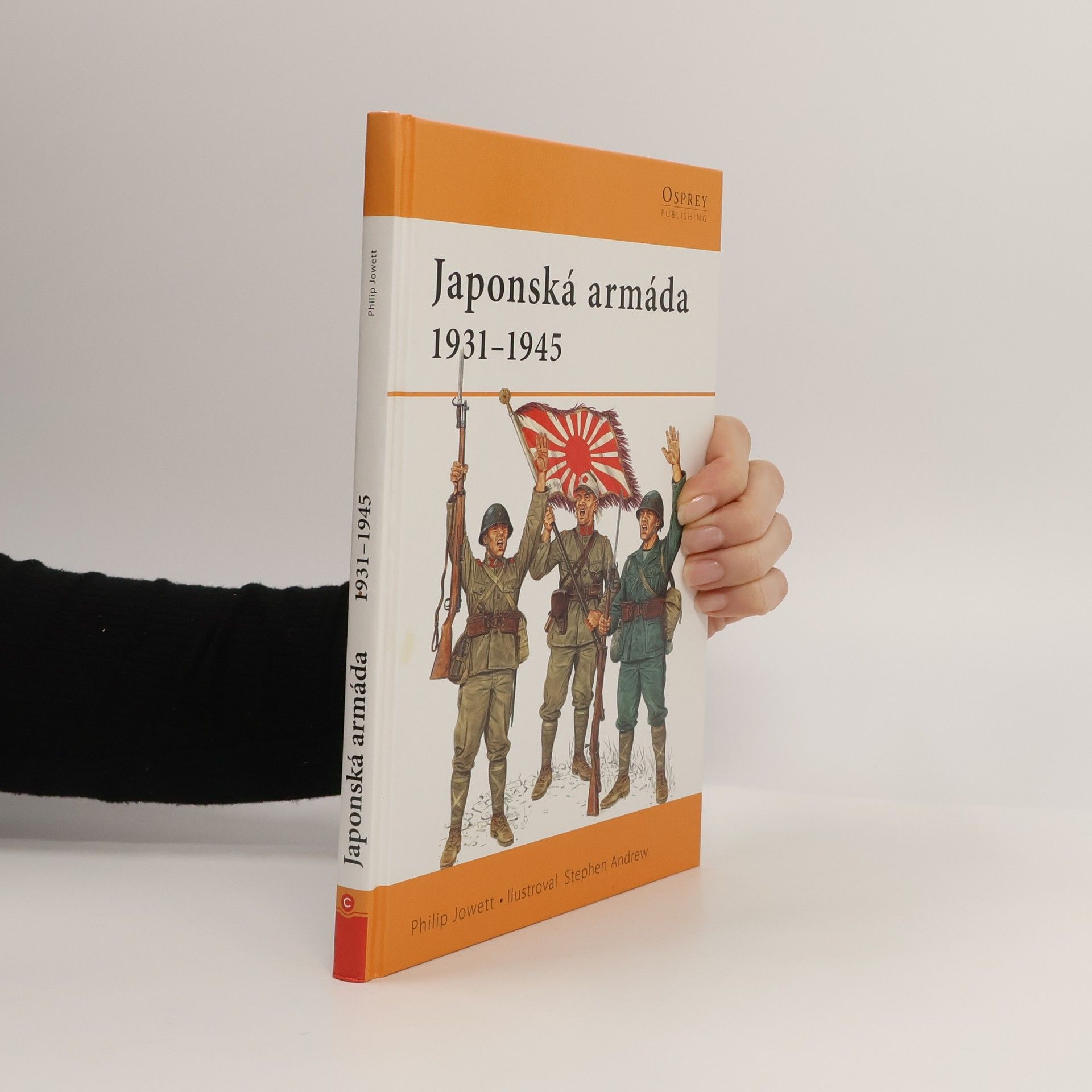 Philip S. Jowett Japonská armáda 1931-1945