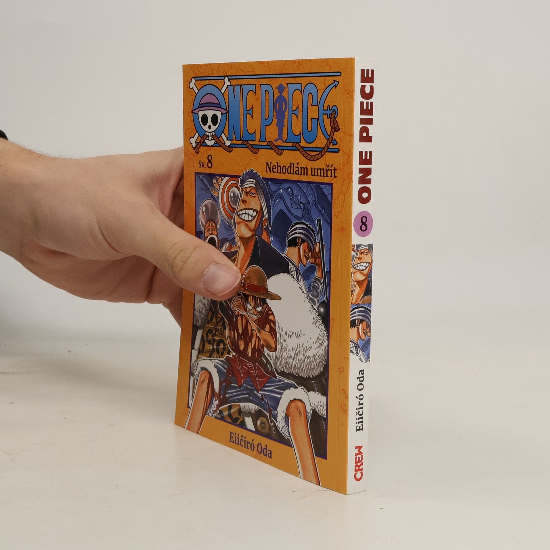 Eiichirō Oda One piece. Svazek 8. Nehodlám umřít