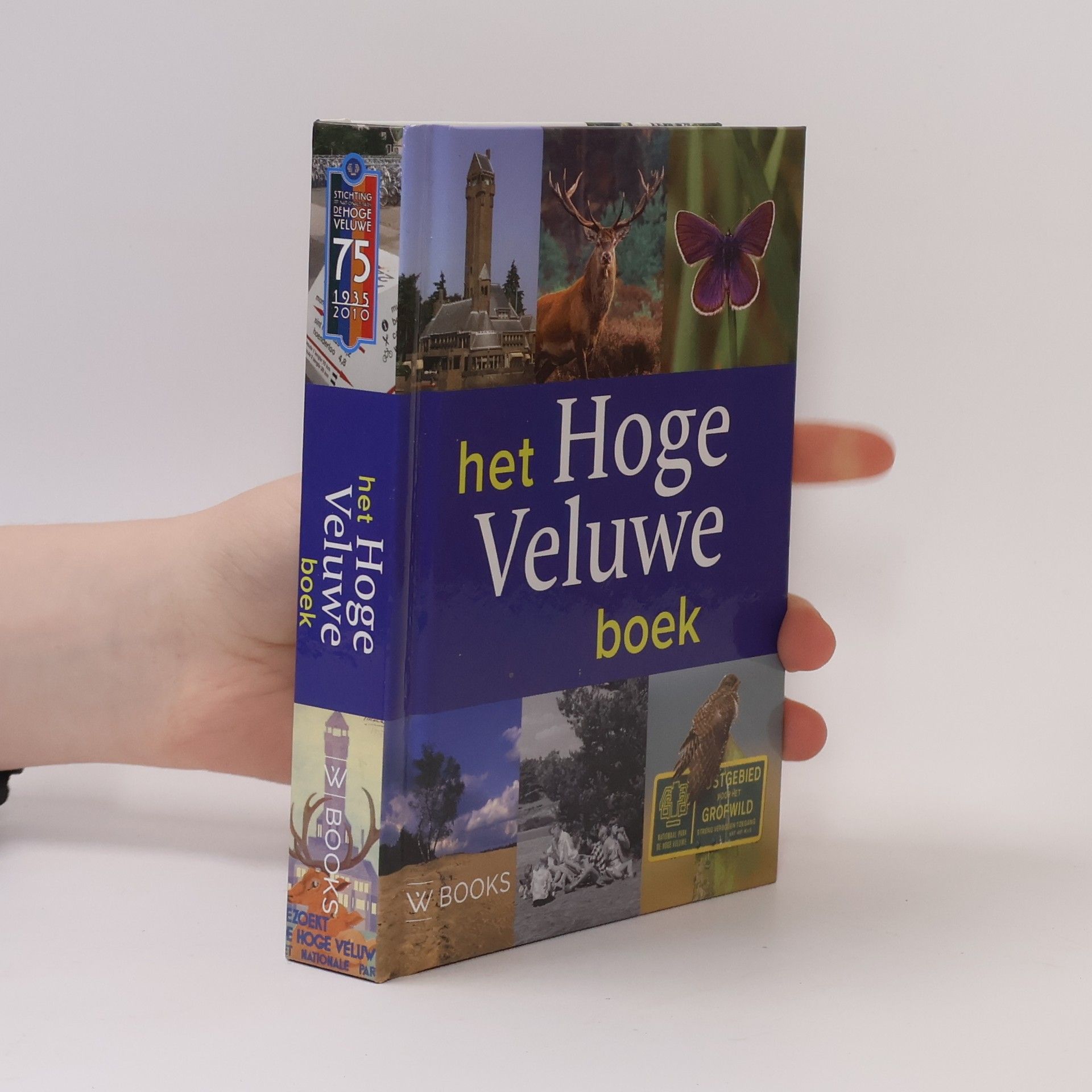 Wim H. Nijhof Het Hoge Veluwe Boek / druk 1